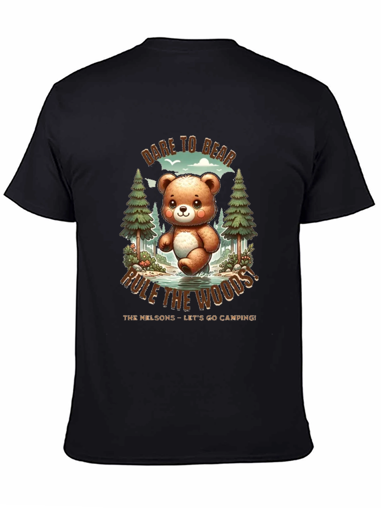 Dare to Bear T-Shirt - Camping Fun!