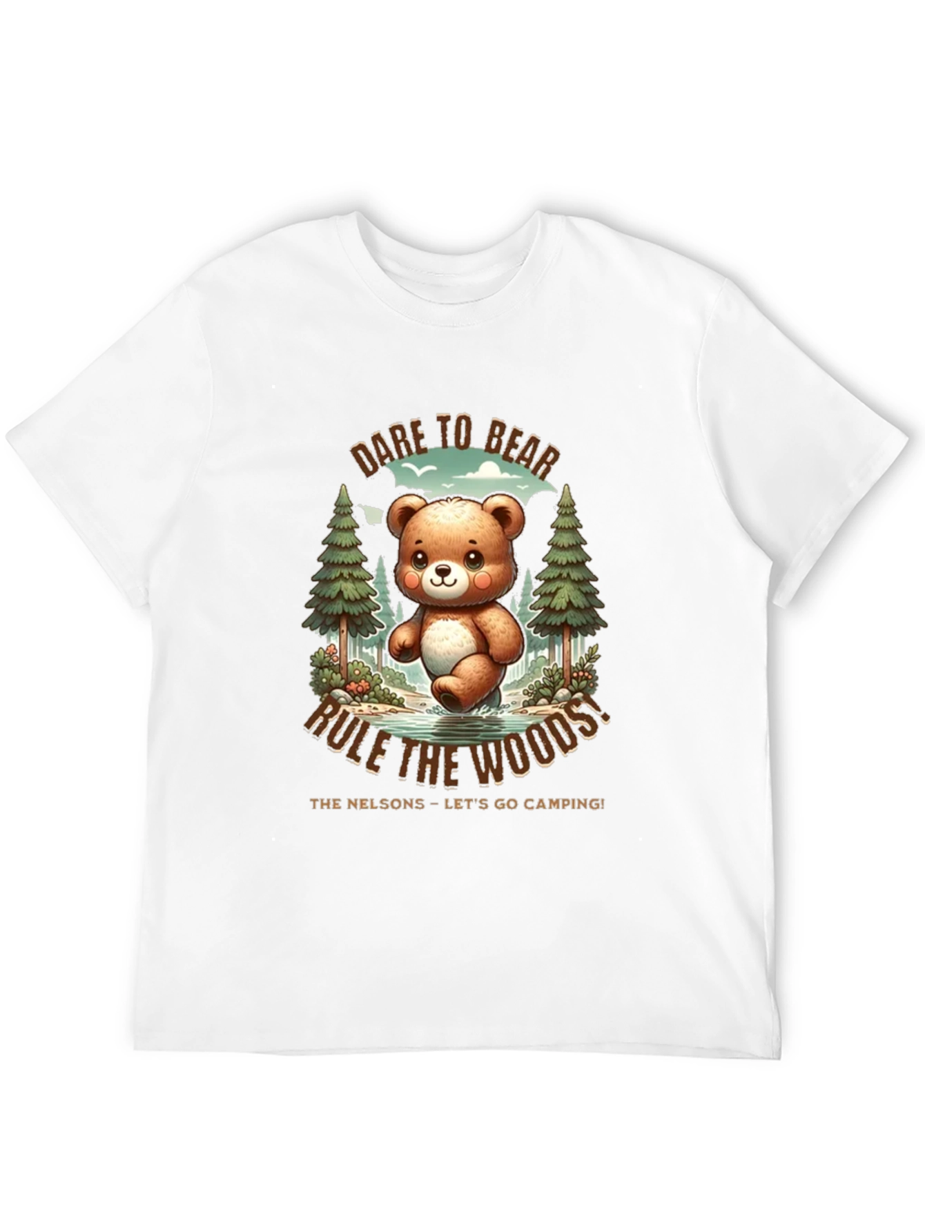 Dare to Bear T-Shirt - Camping Fun!