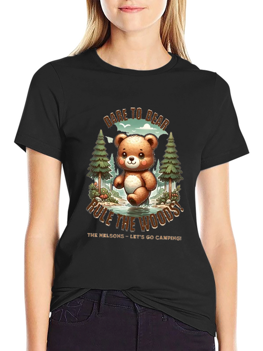 Dare to Bear T-Shirt - Camping Fun!