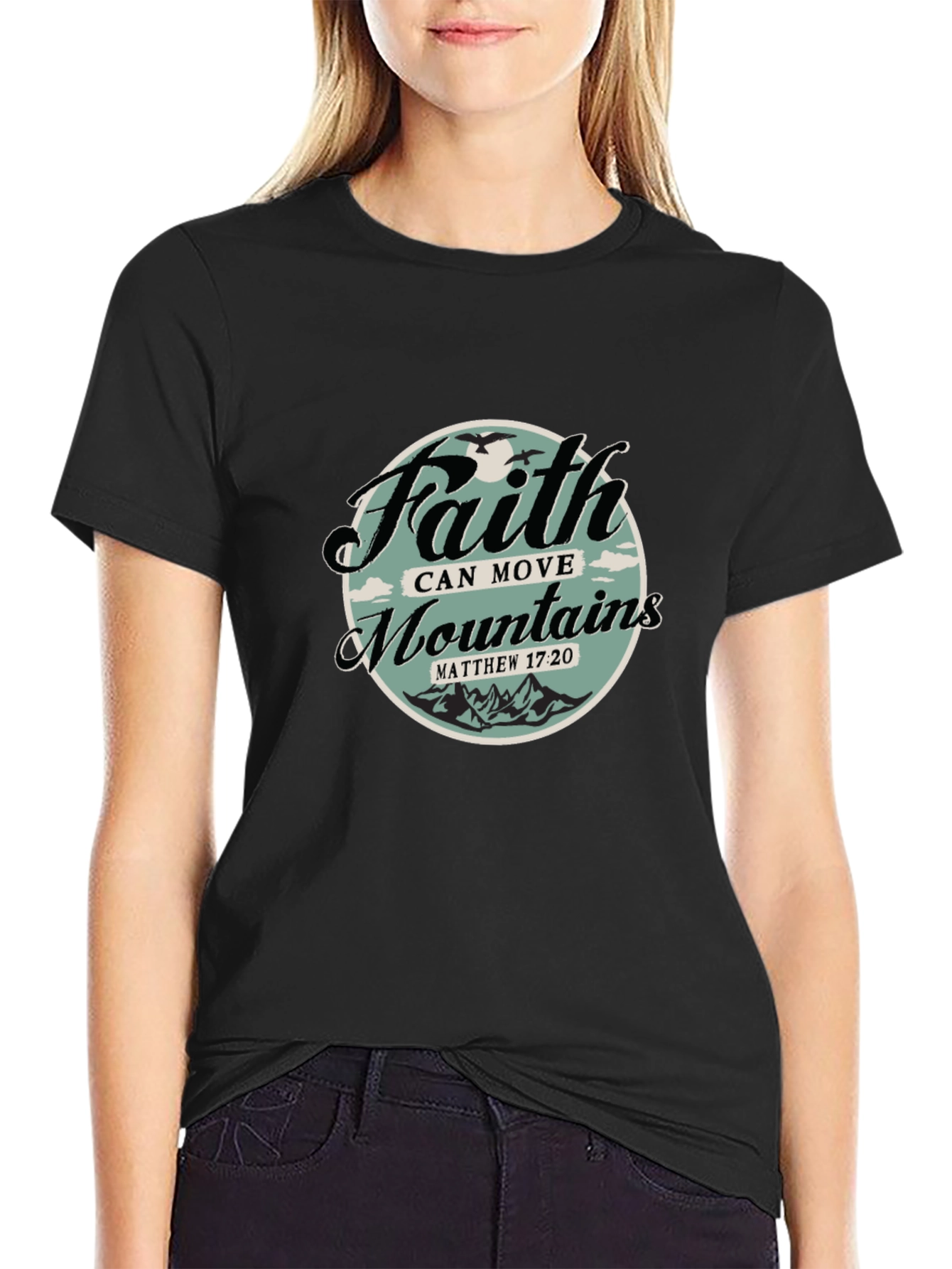 Faith Can Move Mountains Graphic T-Shirt