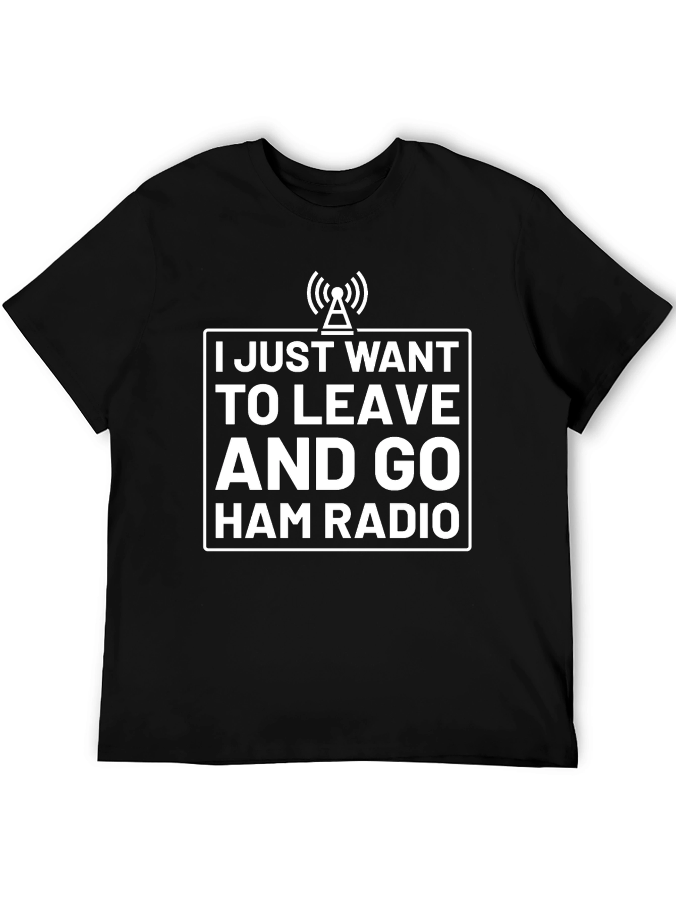 Ham Radio T-Shirt - Leave & Go Amateur Radio