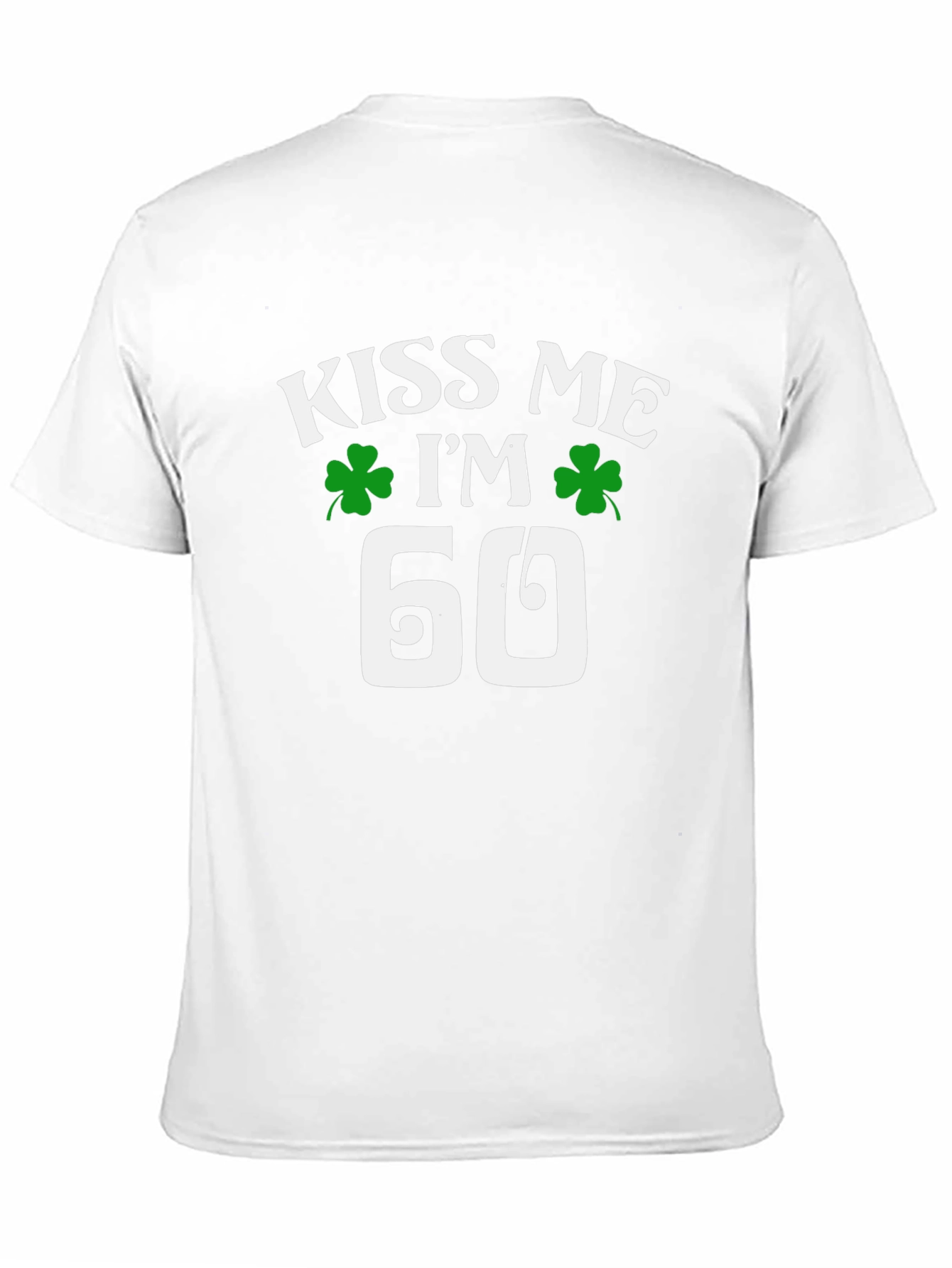 Kiss Me Im 60 St. Patricks Day T-Shirt