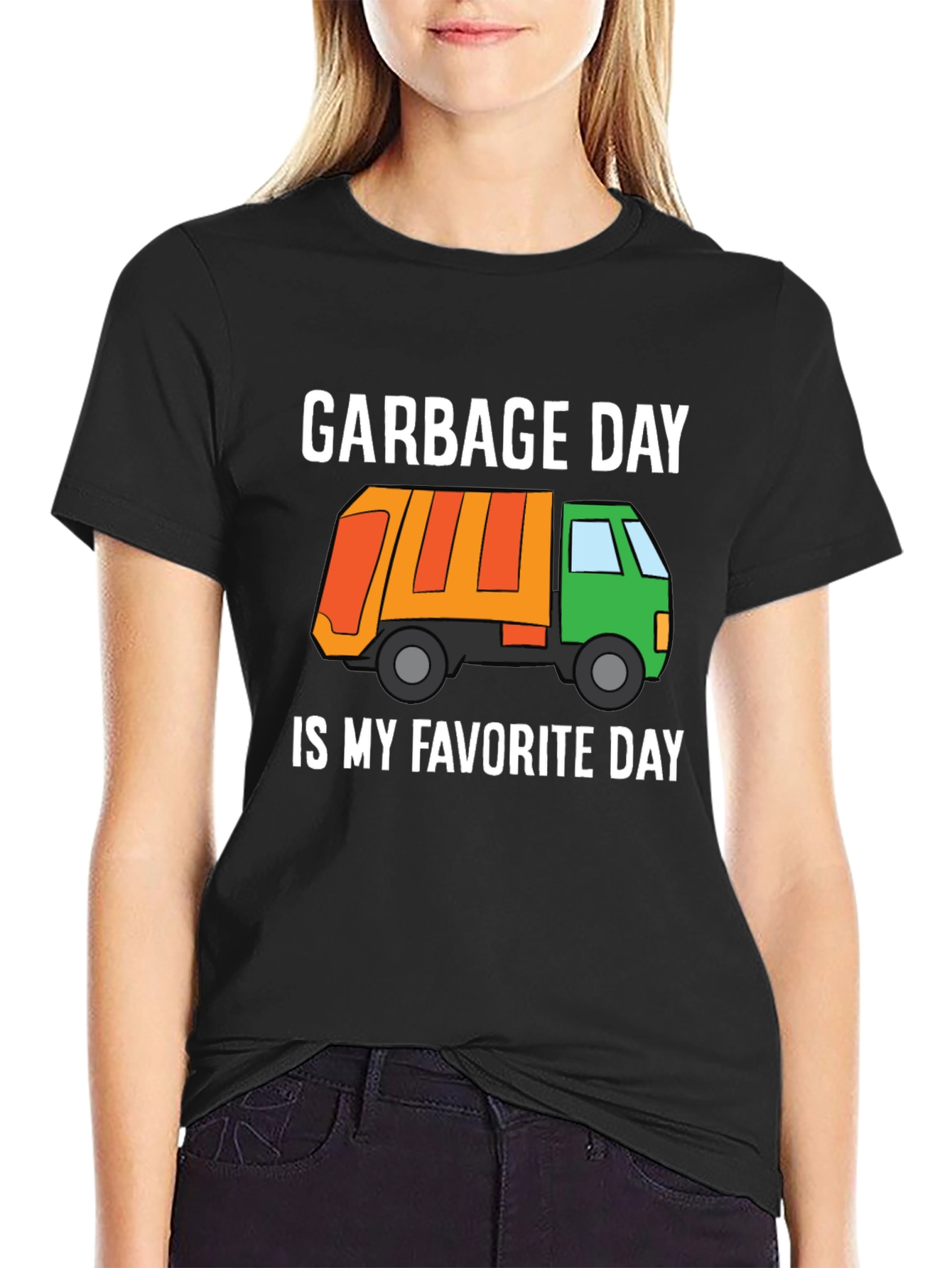 Garbage Day Is My Favorite Day T-Shirt