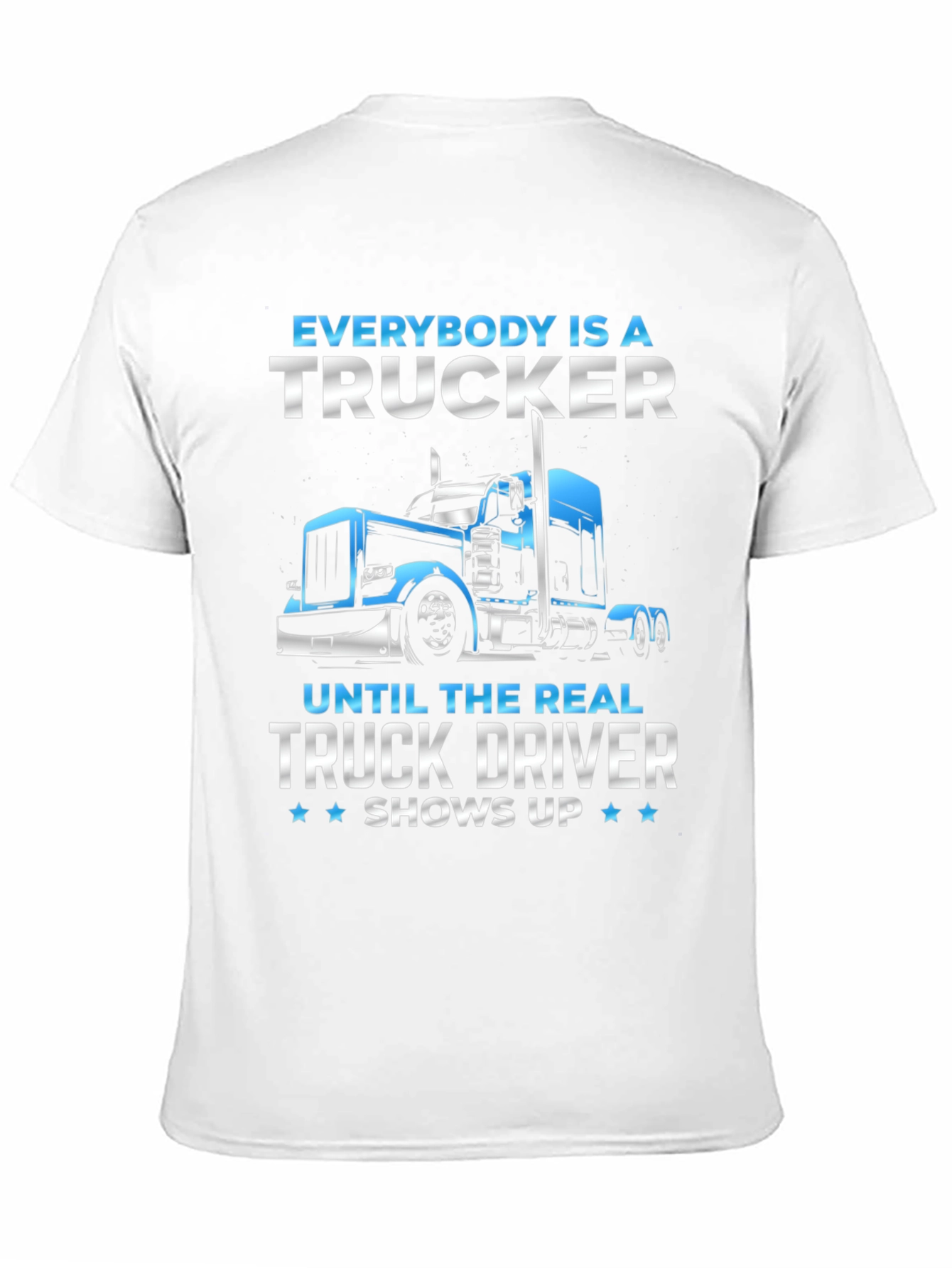 Trucker T-Shirt: Real Truck Driver Design
