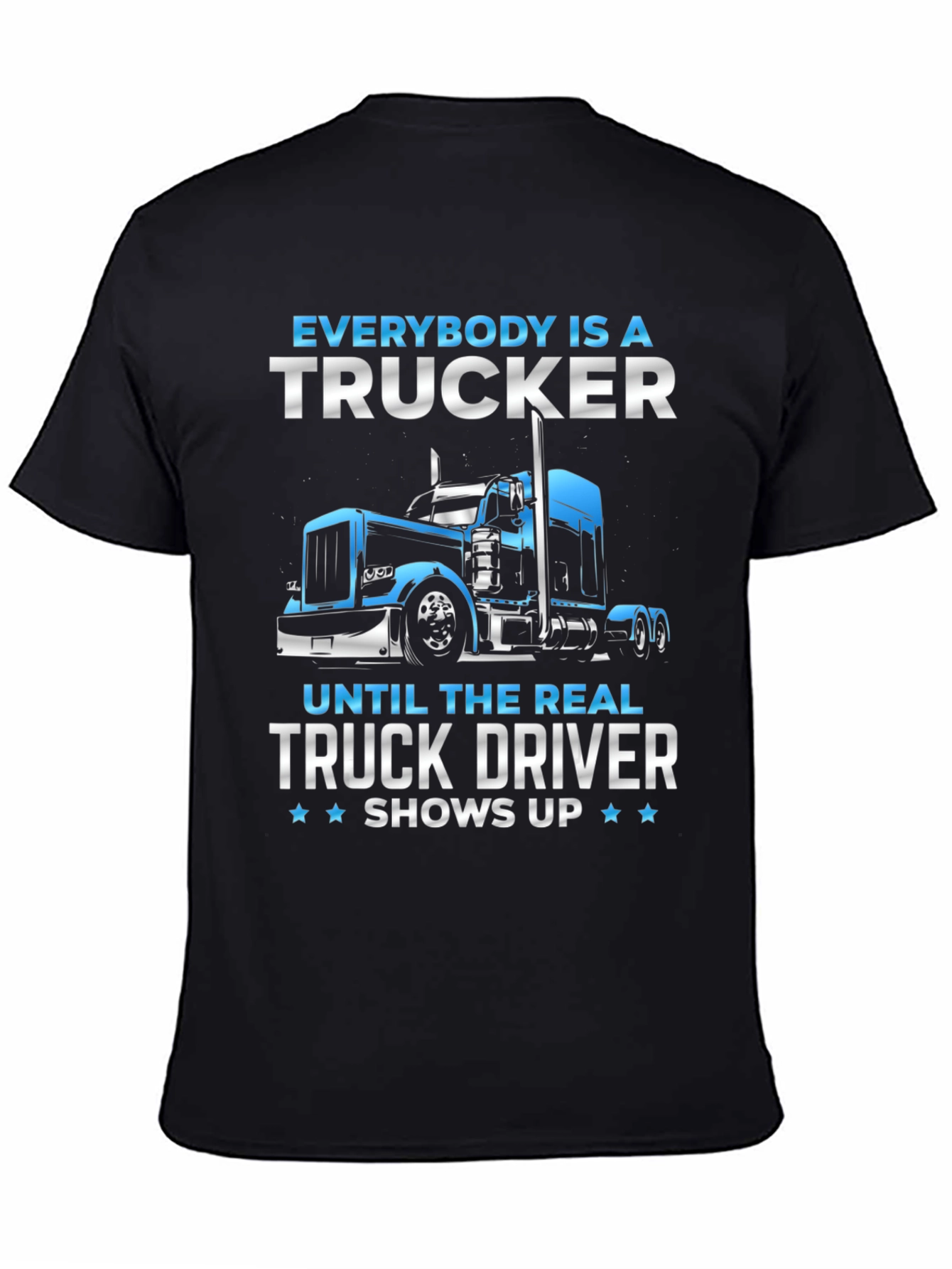 Trucker T-Shirt: Real Truck Driver Design