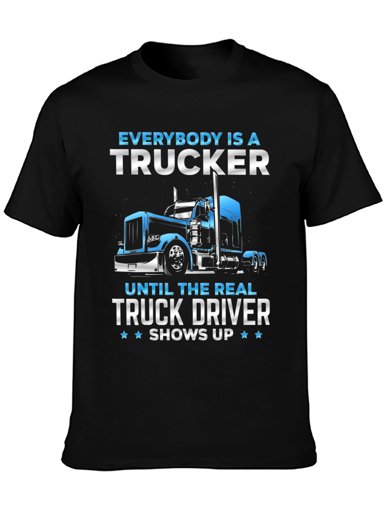 Trucker T-Shirt: Real Truck Driver Design