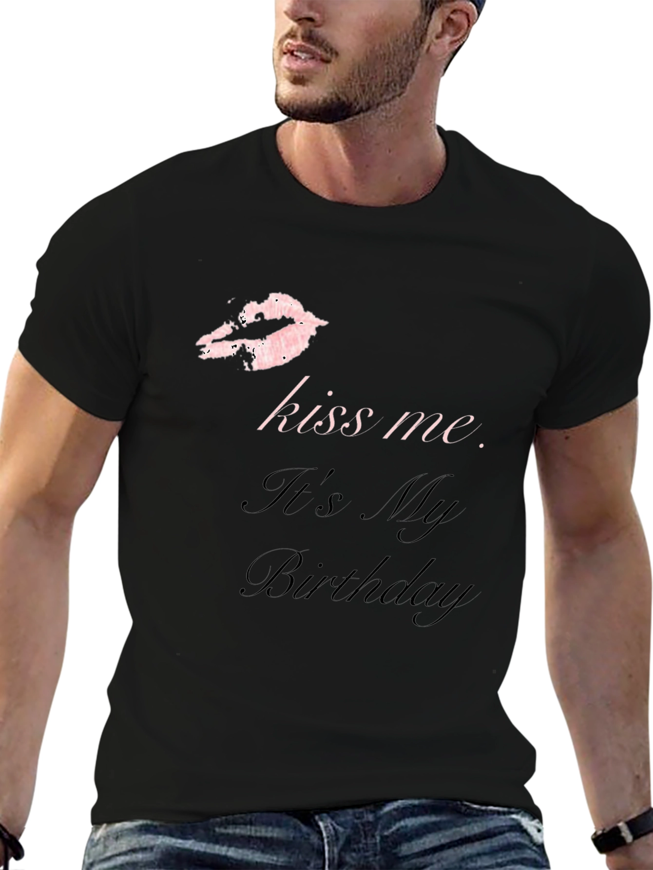 Kiss Me Birthday T-Shirt - Black Graphic Tee