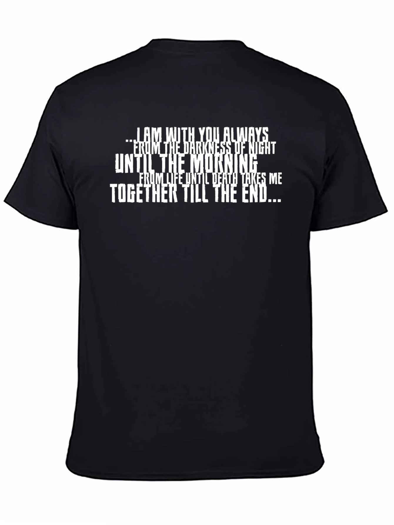 Inspirational Quote Black T-Shirt for Men