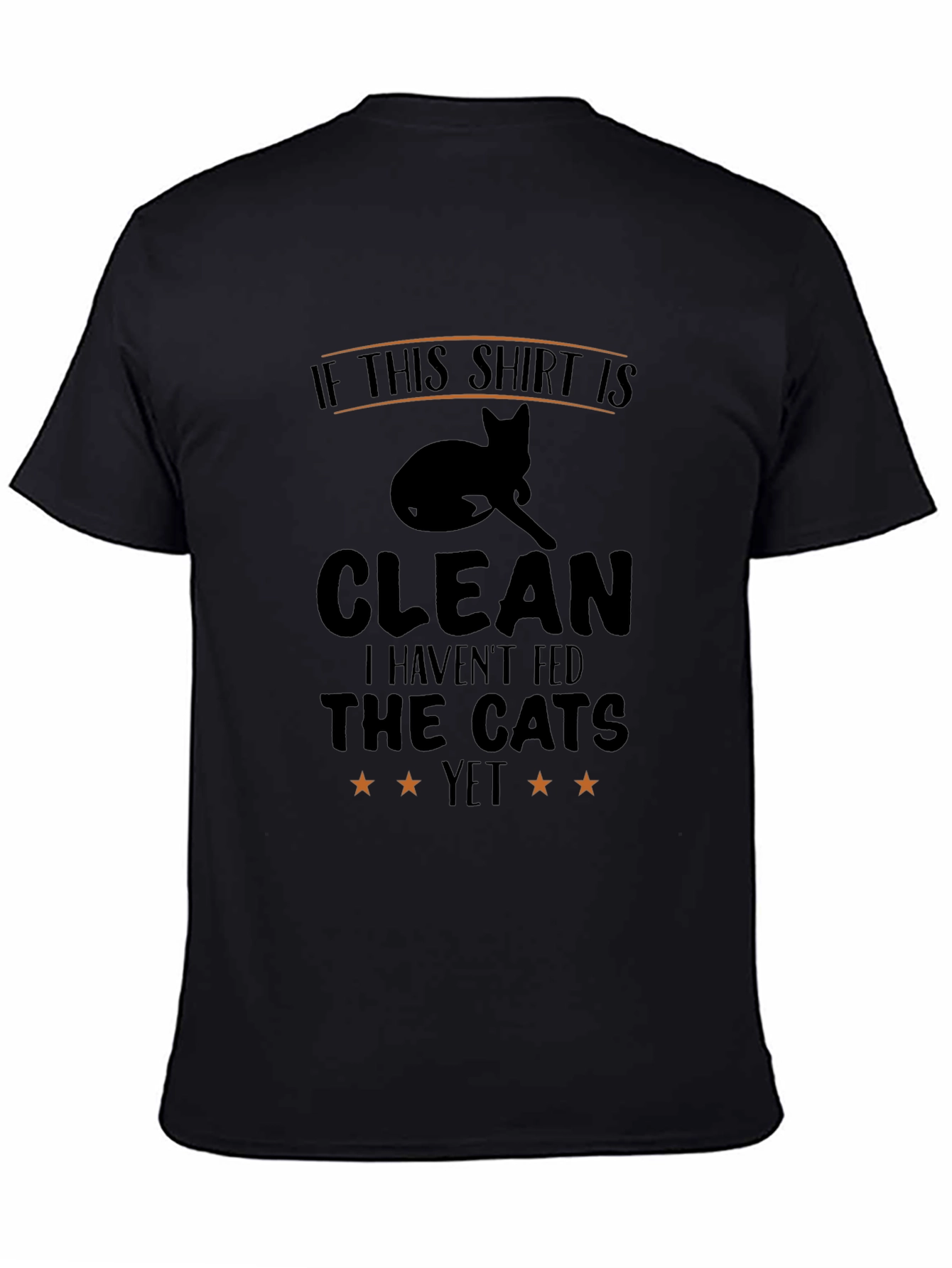 Funny Cat Lover T-Shirt: If This Shirt Is Clean