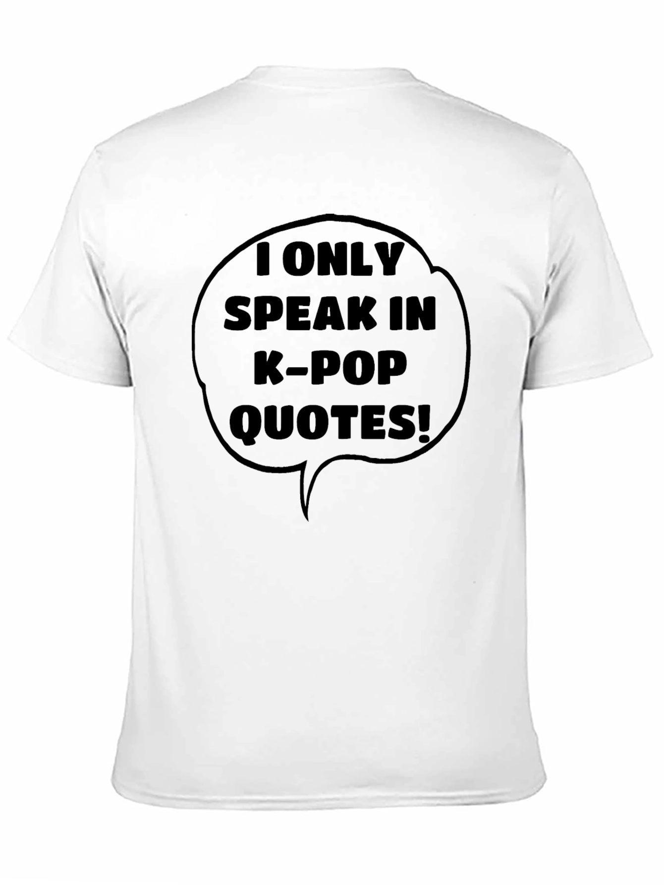 K-Pop Quotes Black T-Shirt