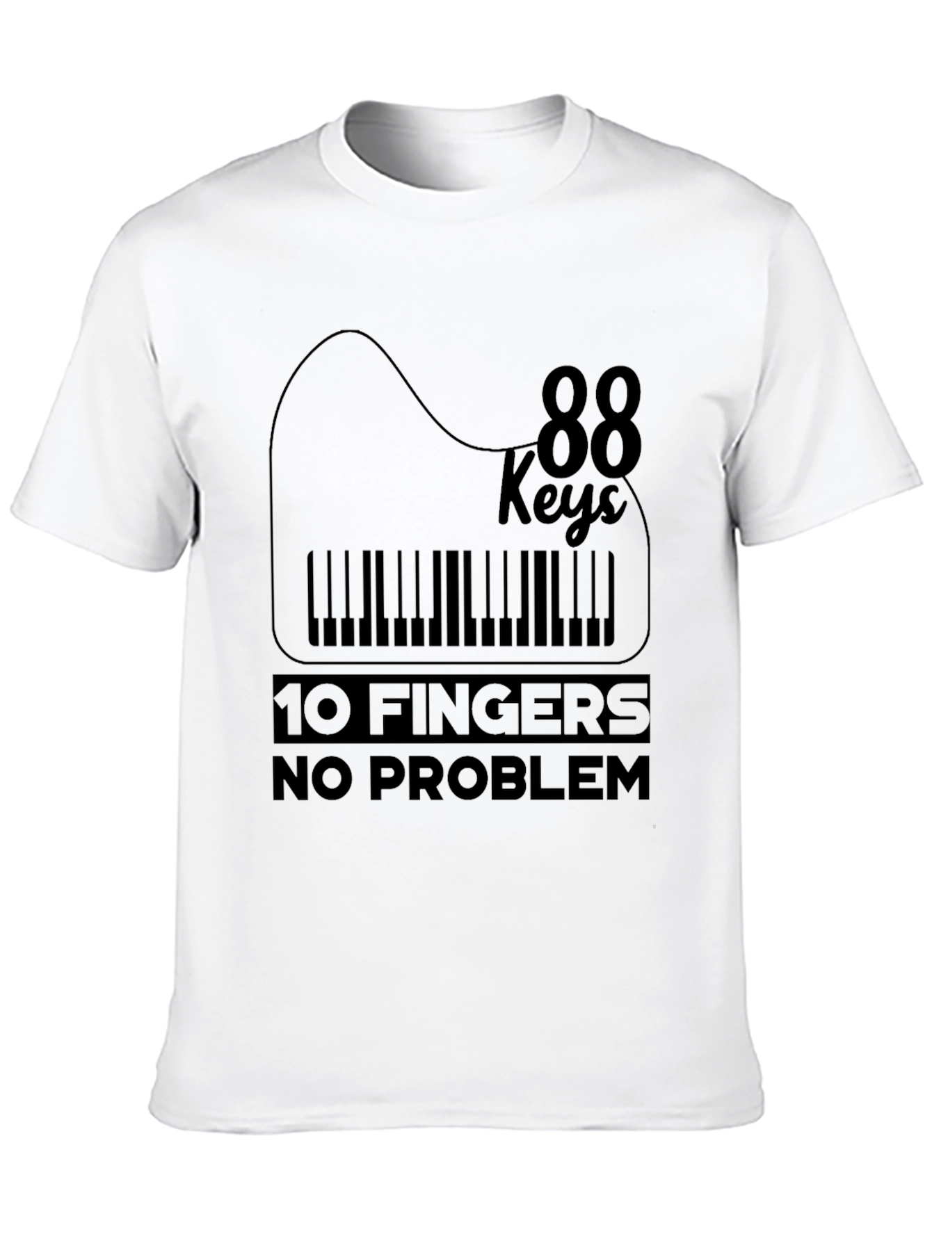 88 Keys 10 Fingers No Problem Black T-Shirt