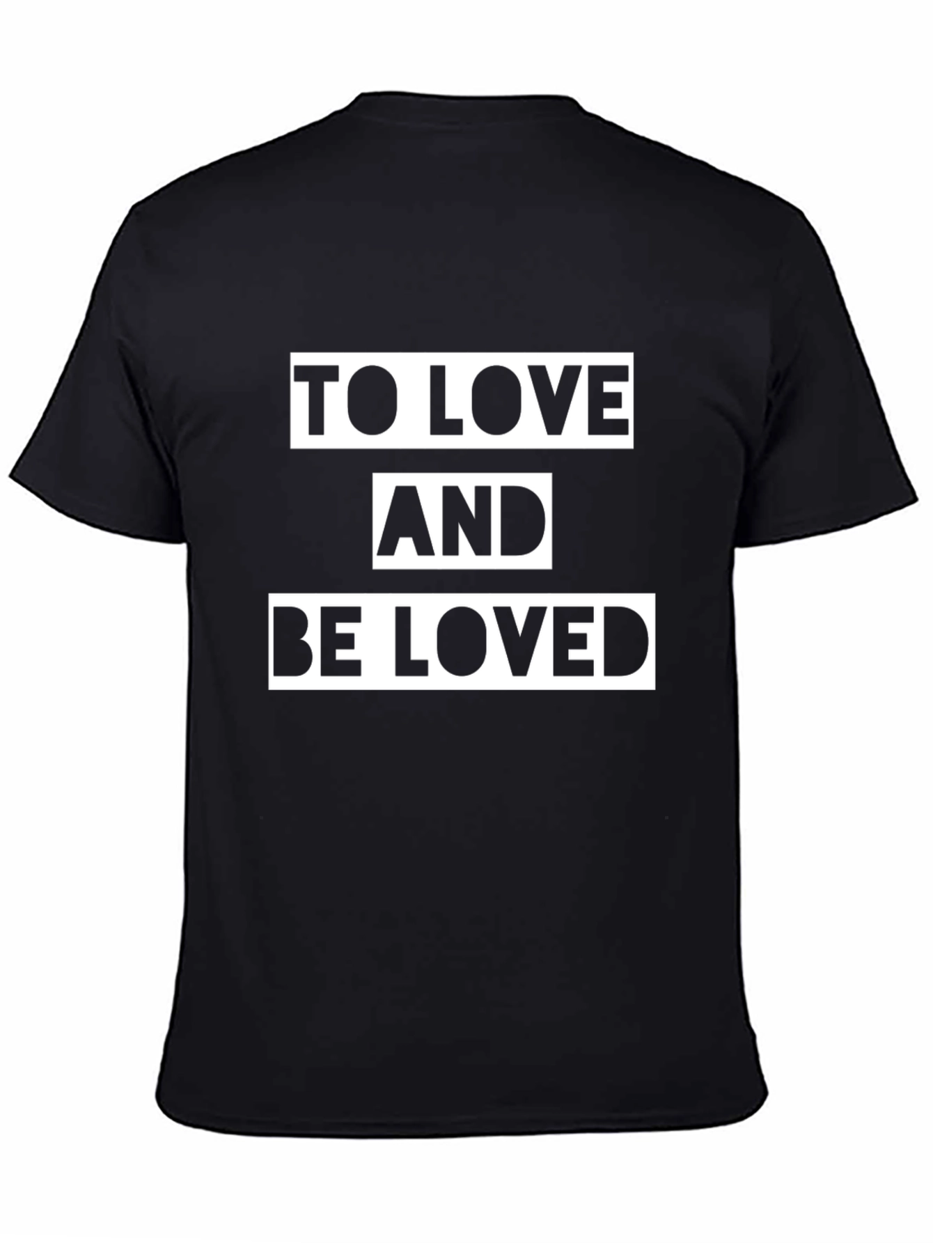 To Love and Be Loved Black Graphic Tee