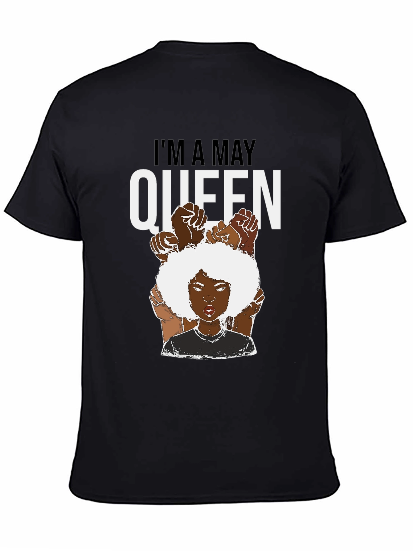 Im A May Queen Graphic Tee