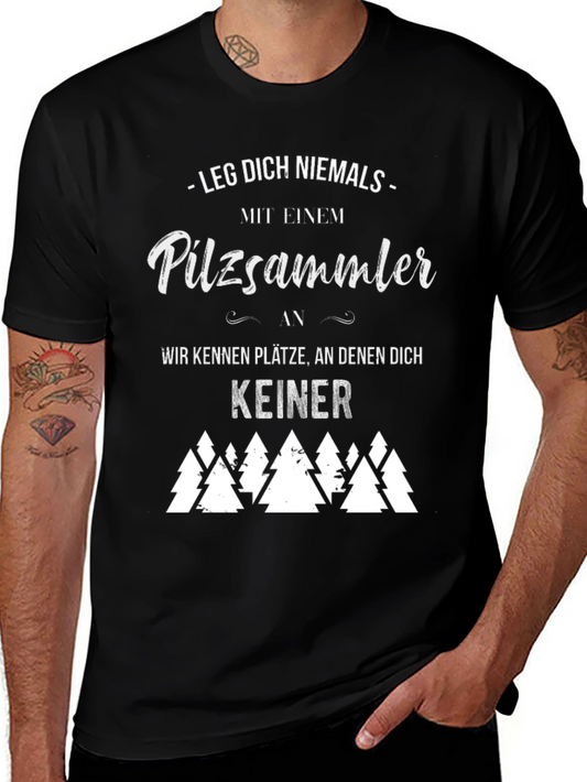Mushroom Hunter T-Shirt - Funny German Saying