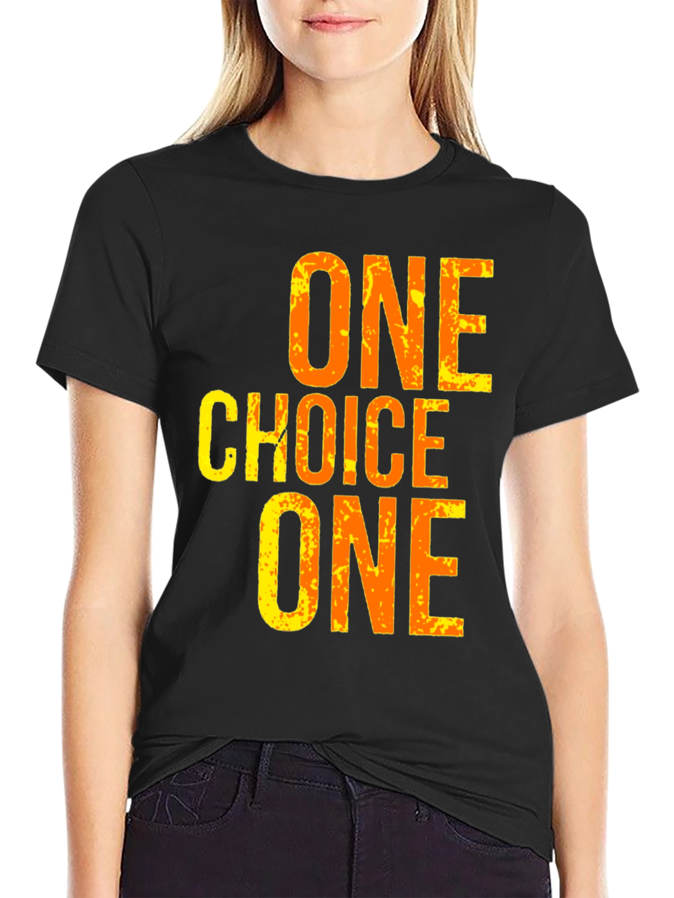 One Choice T-Shirt