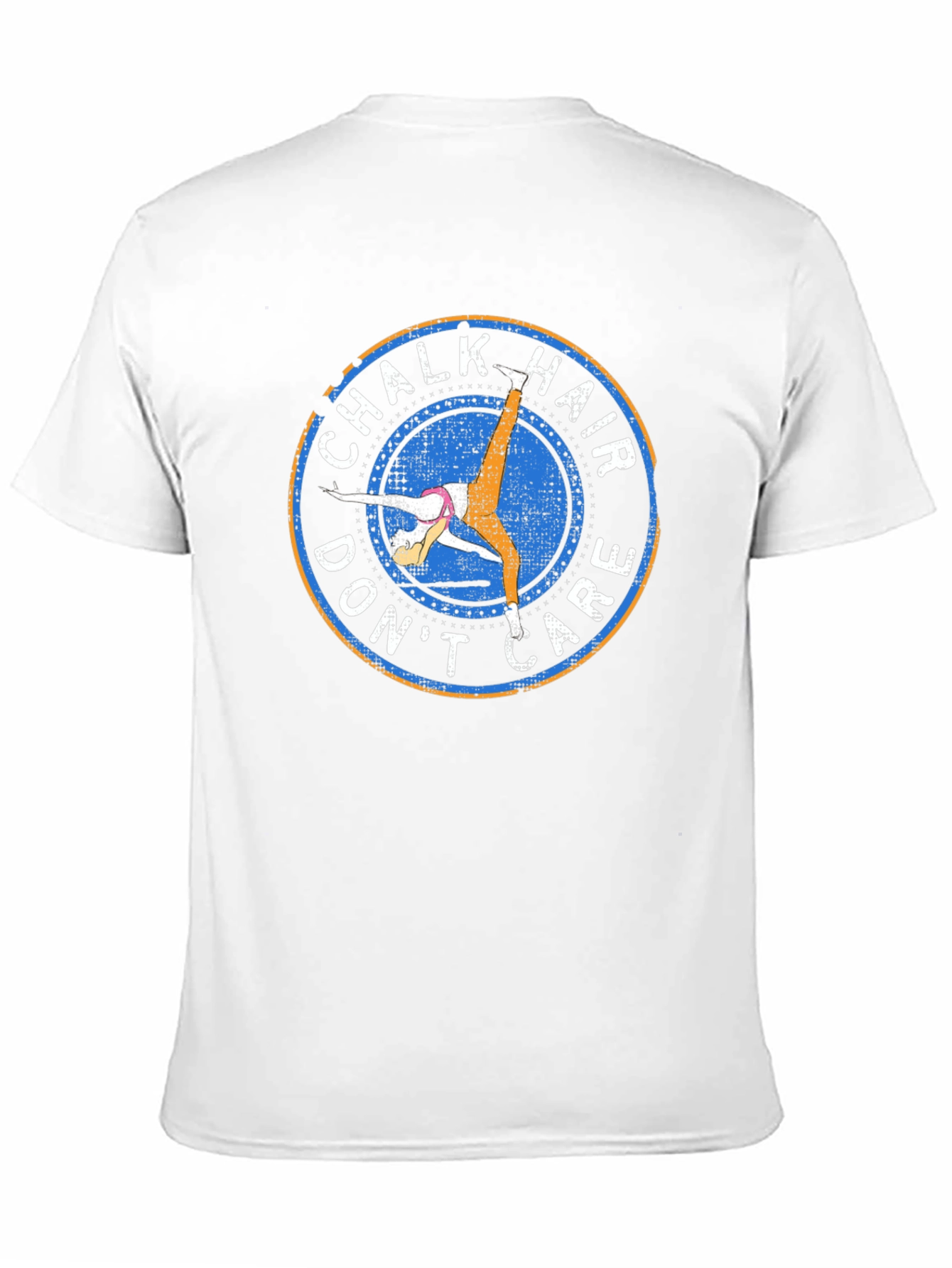 Chalk Hair Dont Care T-Shirt