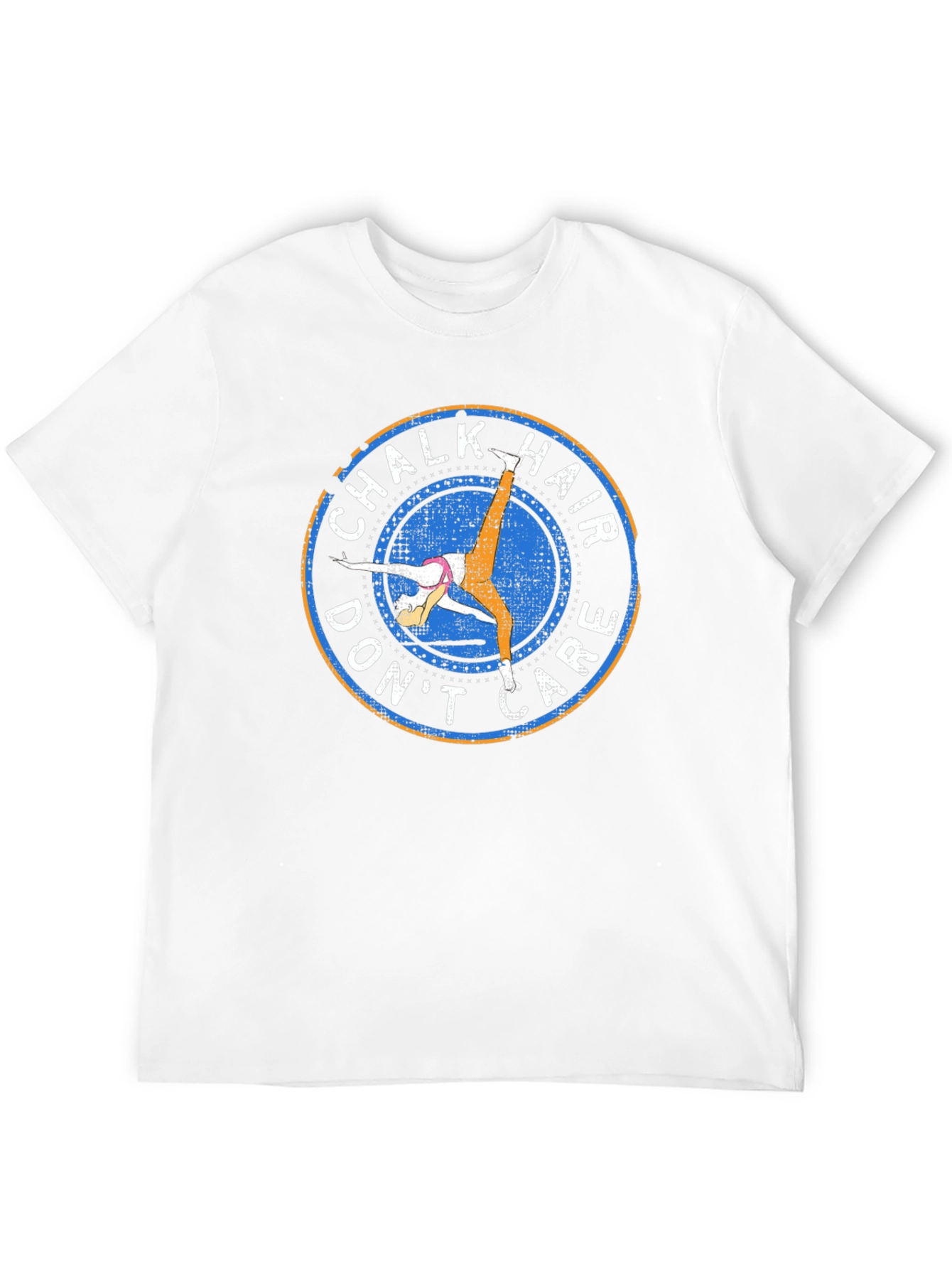Chalk Hair Dont Care T-Shirt