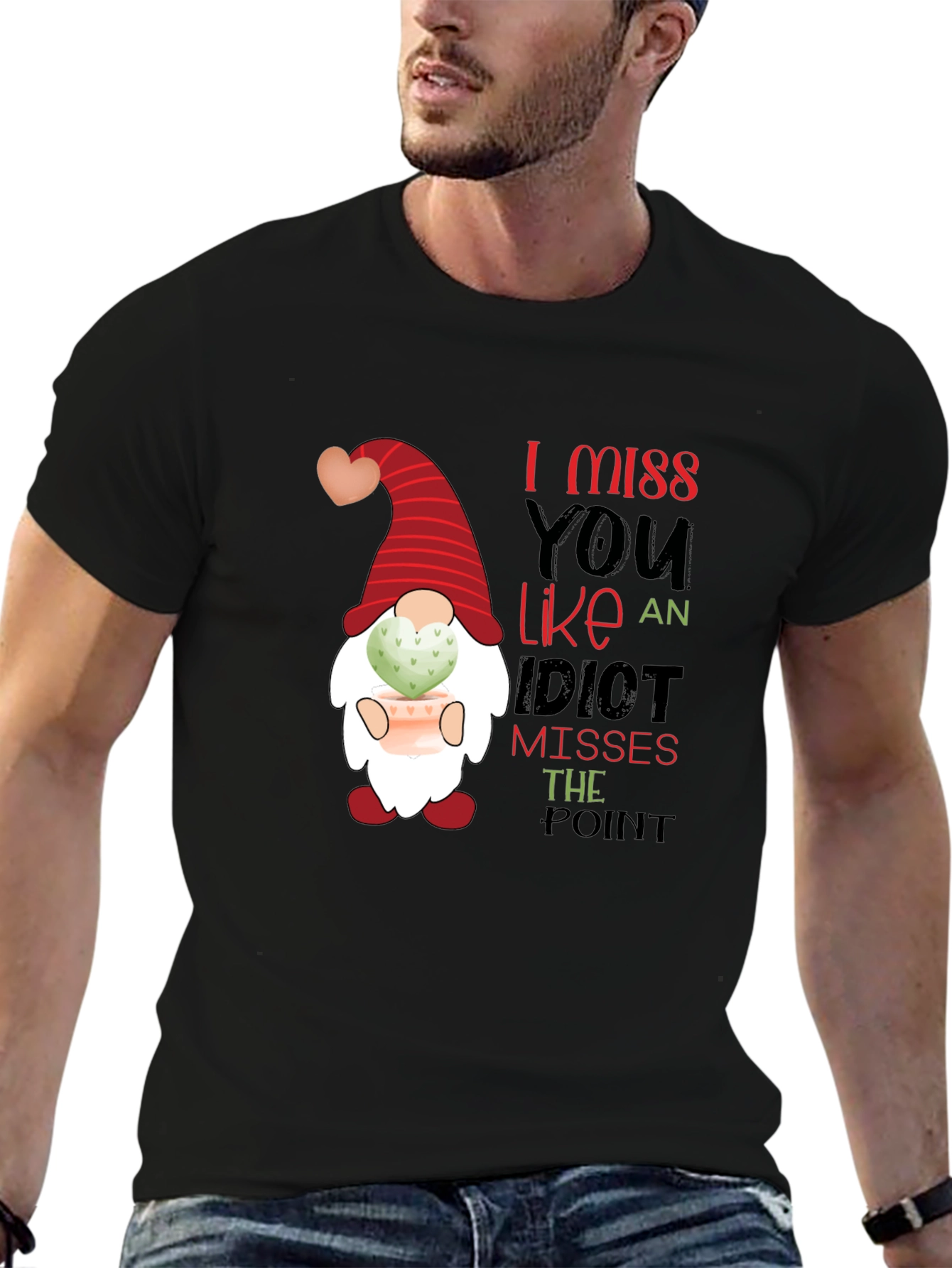 I Miss You Like an Idiot T-Shirt