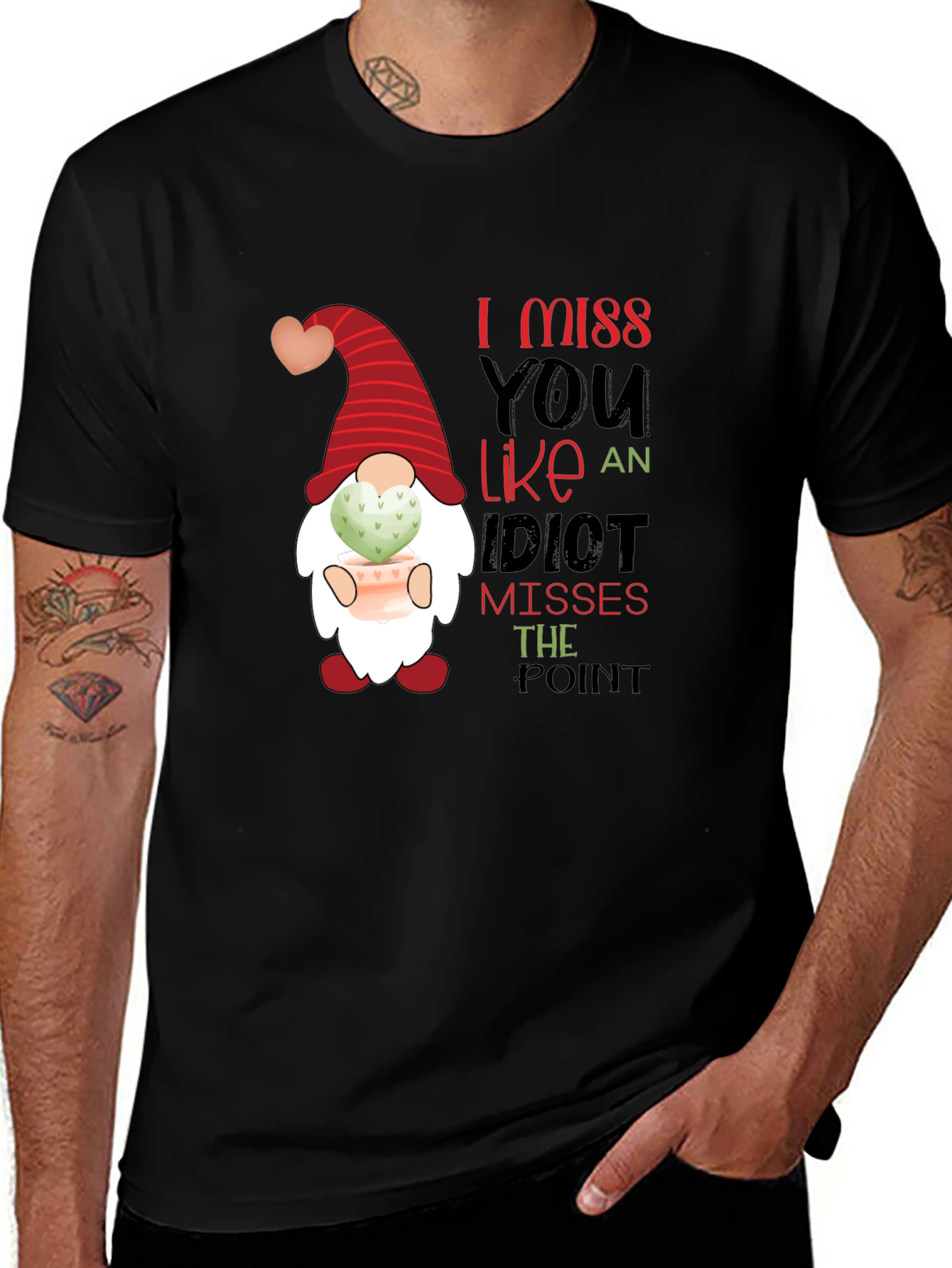 I Miss You Like an Idiot T-Shirt