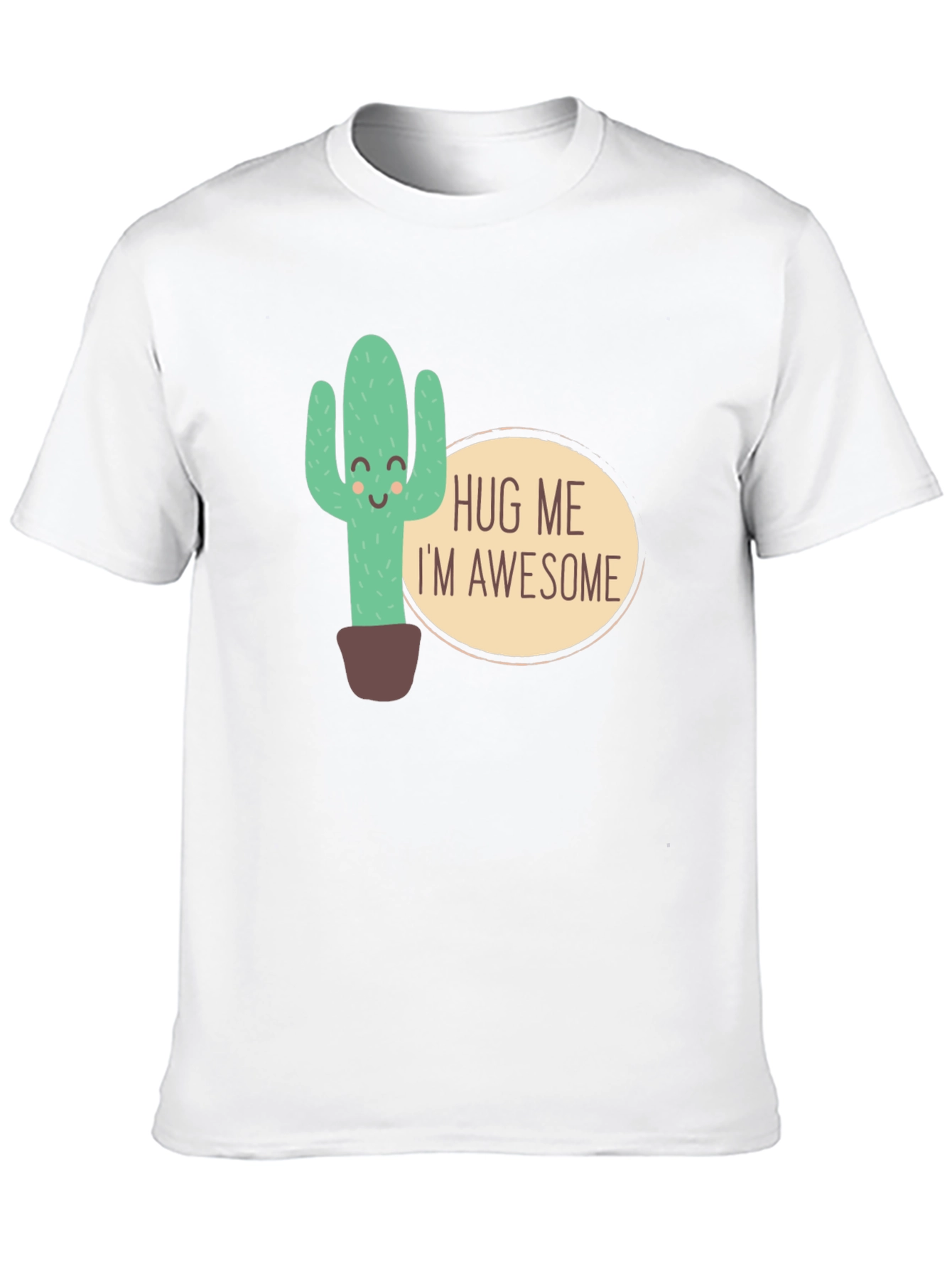 Hug Me Im Awesome Cactus Graphic T-Shirt