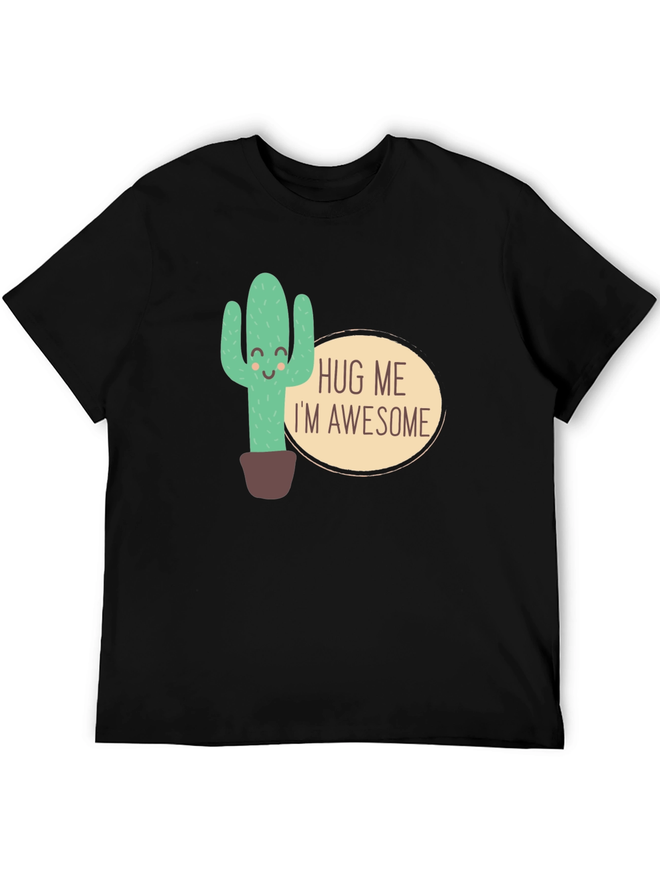 Hug Me Im Awesome Cactus Graphic T-Shirt