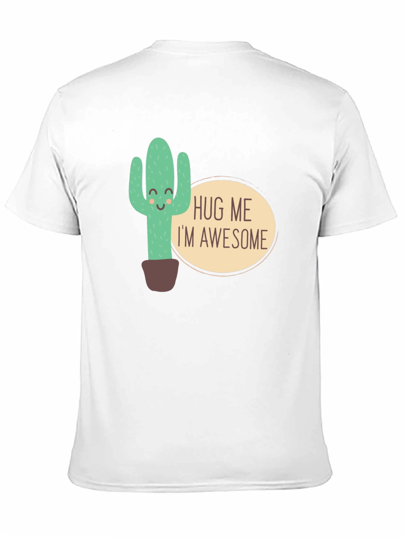 Hug Me Im Awesome Cactus Graphic T-Shirt
