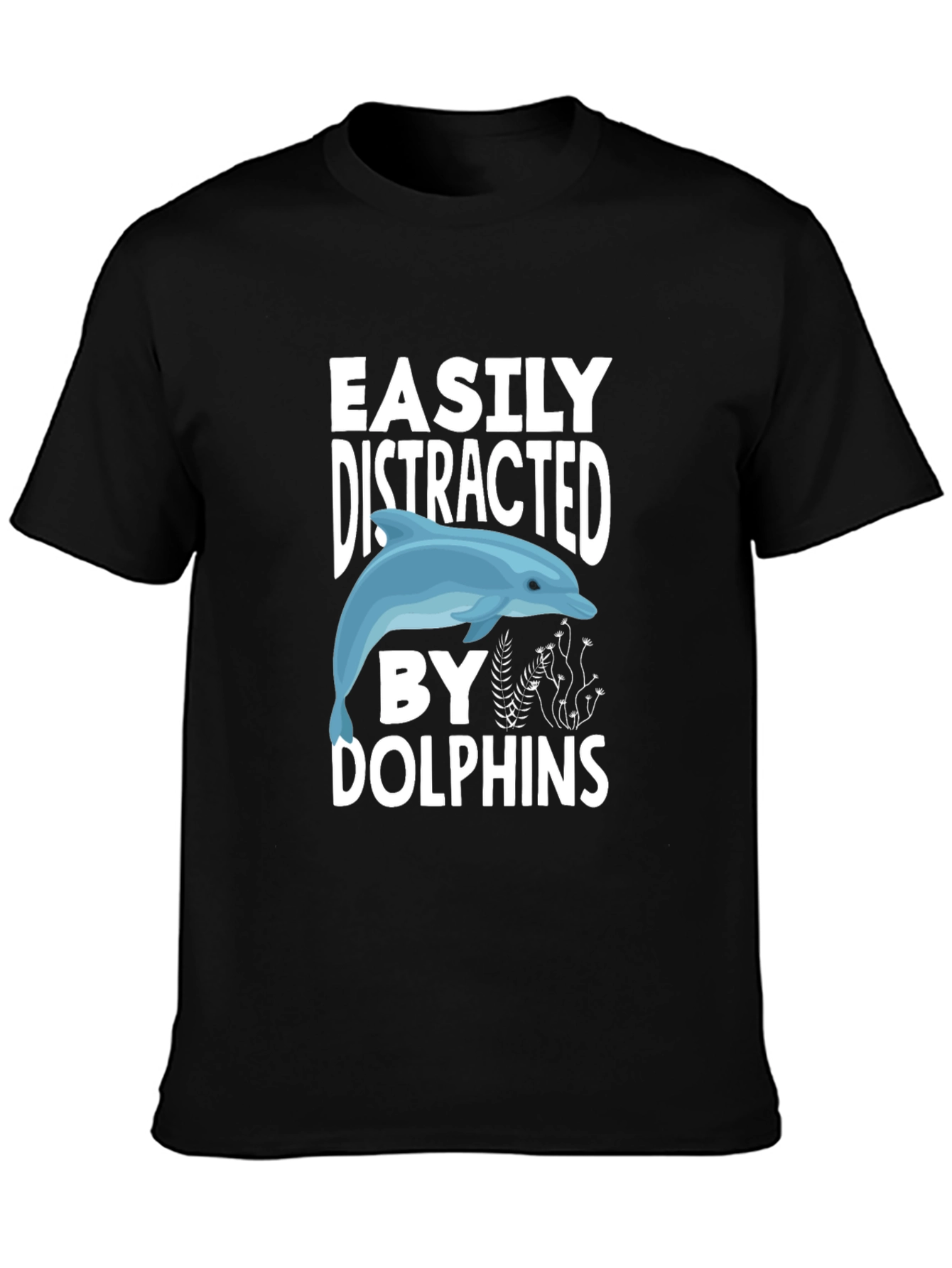Easily Distracted by Dolphins Graphic Tee