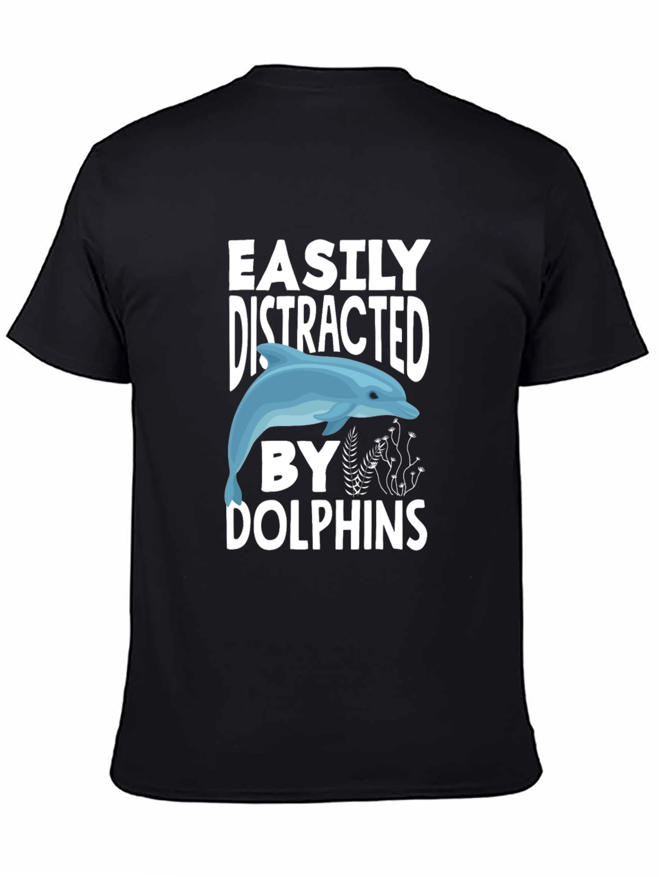 Easily Distracted by Dolphins Graphic Tee