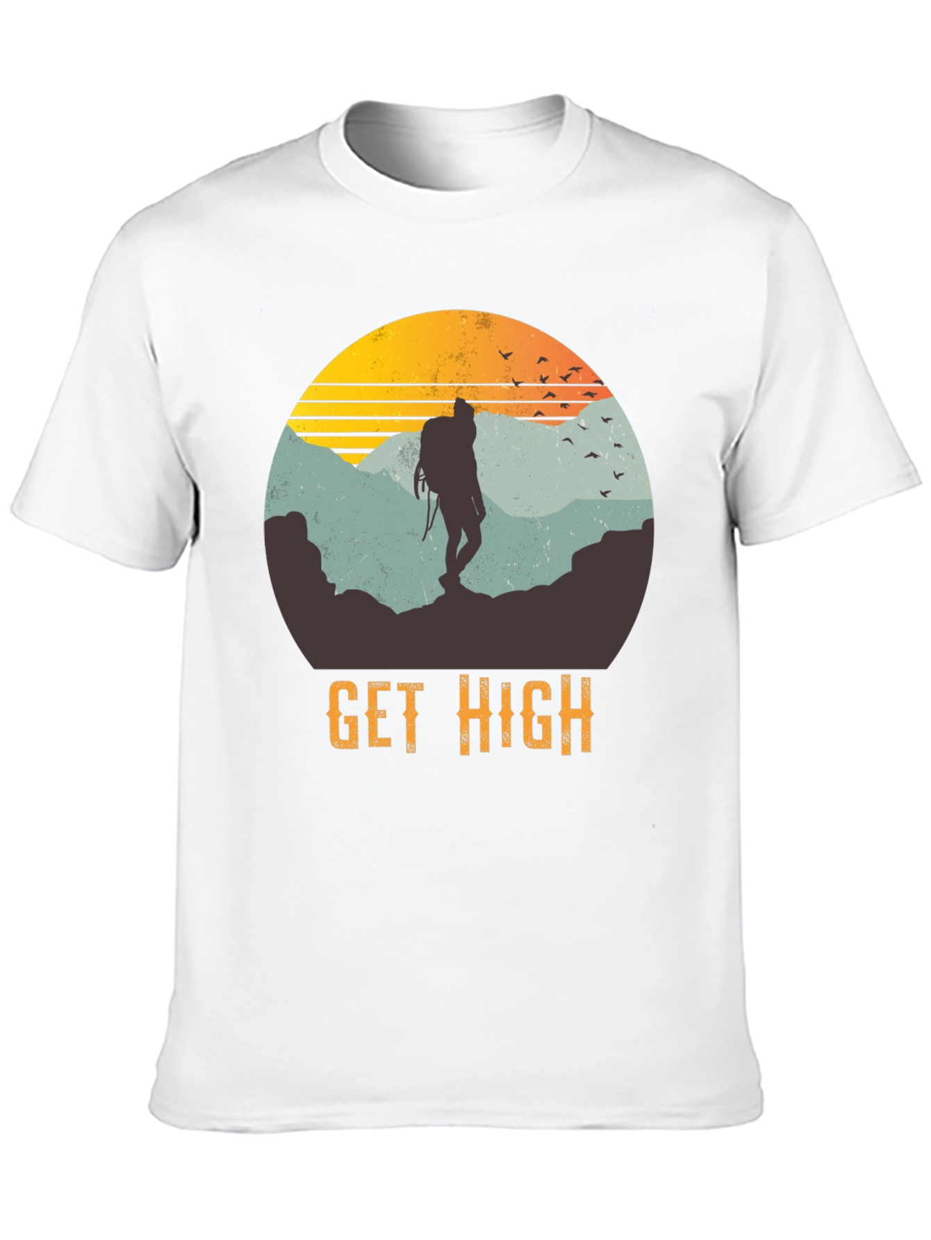Get High Hiker T-Shirt