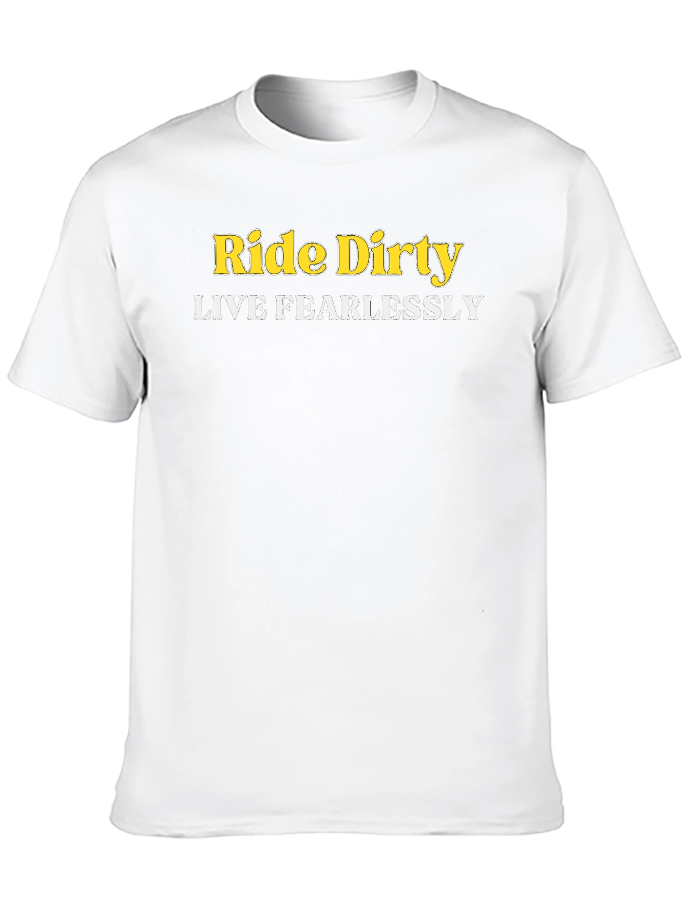 Ride Dirty Live Fearlessly Graphic Tee