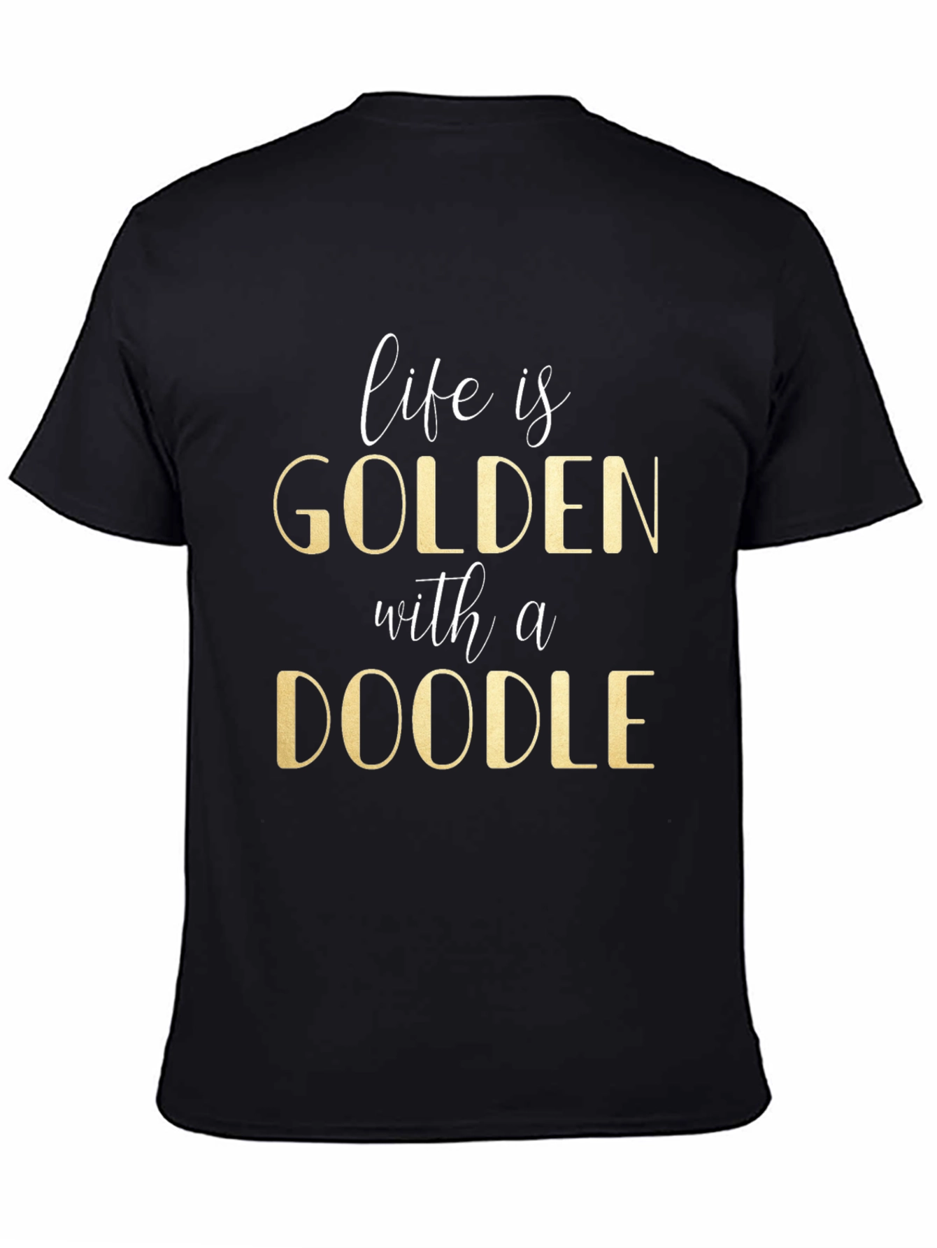 Golden Doodle T-Shirt - Life is Golden
