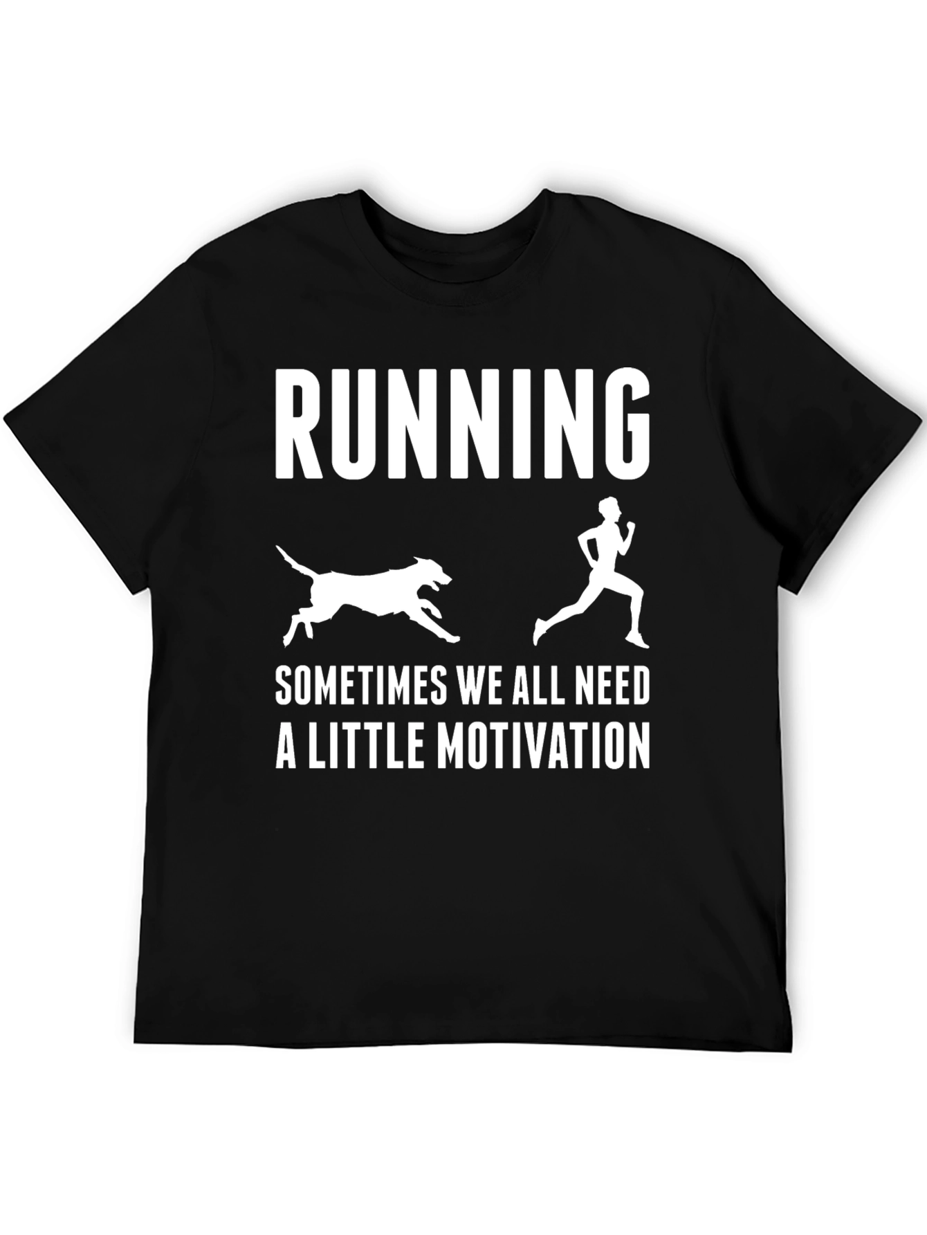 Running Motivation T-Shirt