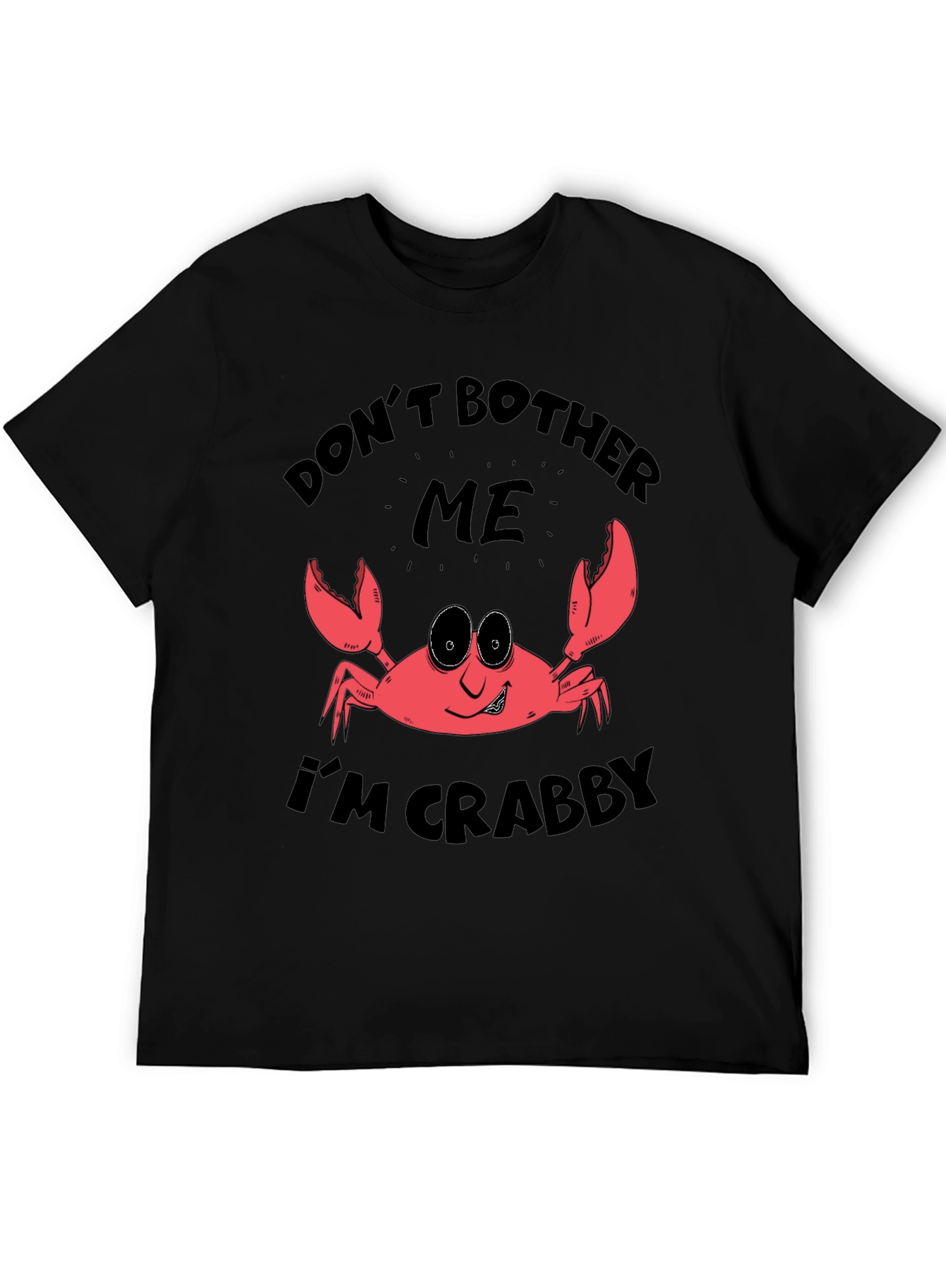 Crabby Mood T-Shirt - Funny Crab Graphic Tee
