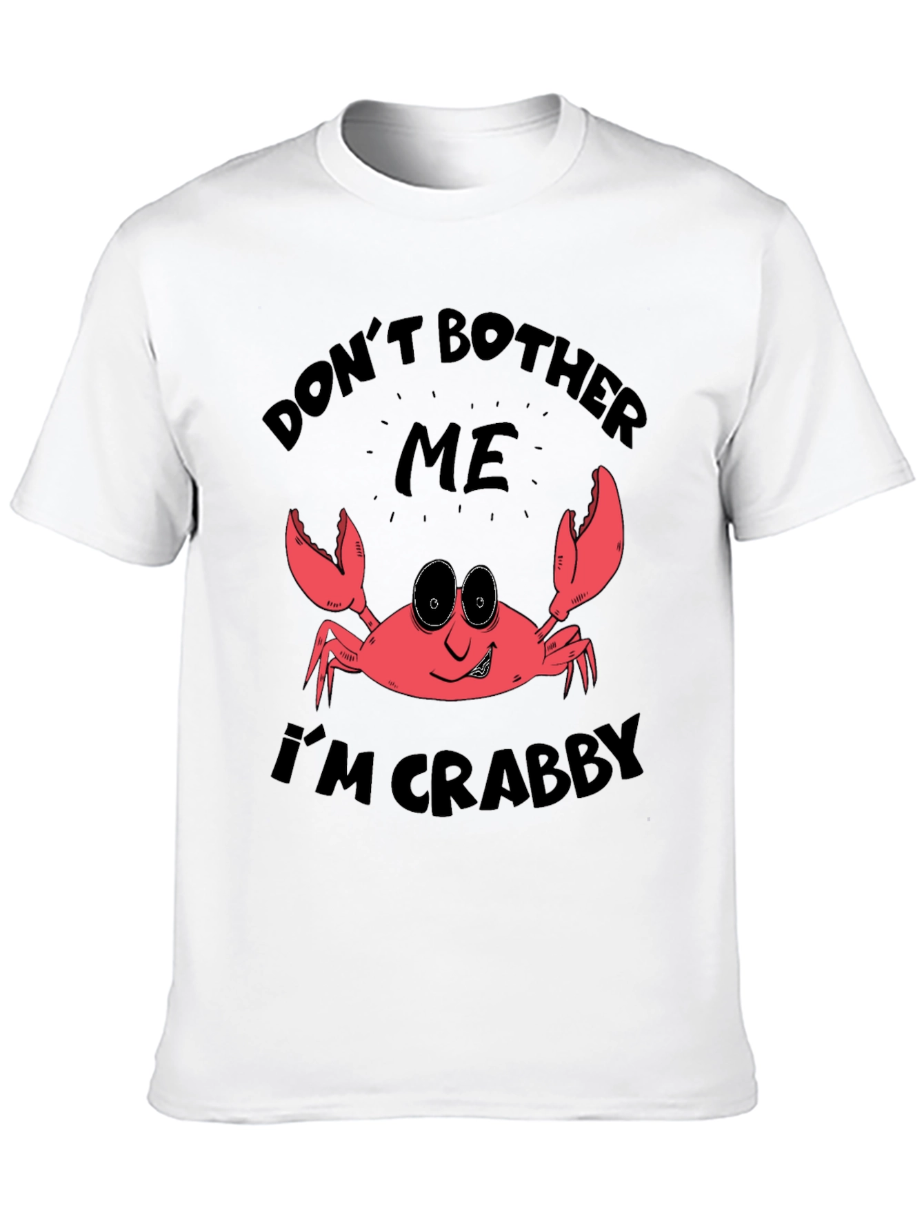 Crabby Mood T-Shirt - Funny Crab Graphic Tee