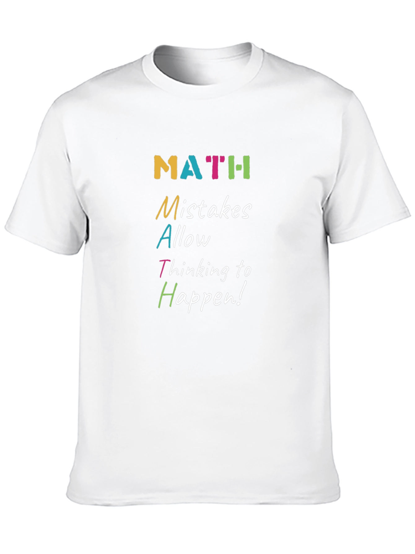 Math Mistakes T-Shirt: Allow Thinking to Happen