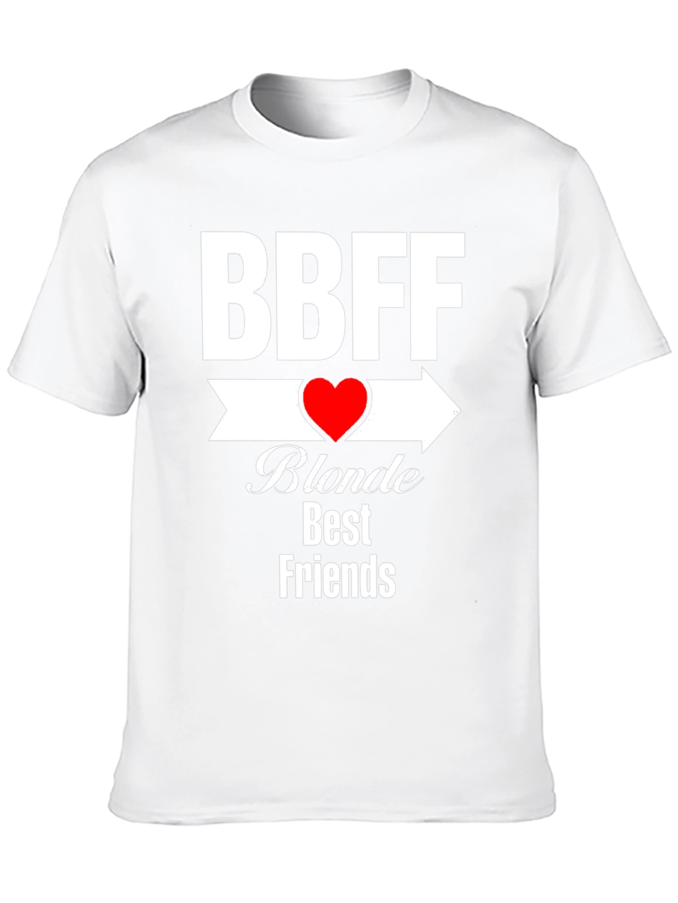 BBFF Blonde Best Friends T-Shirt