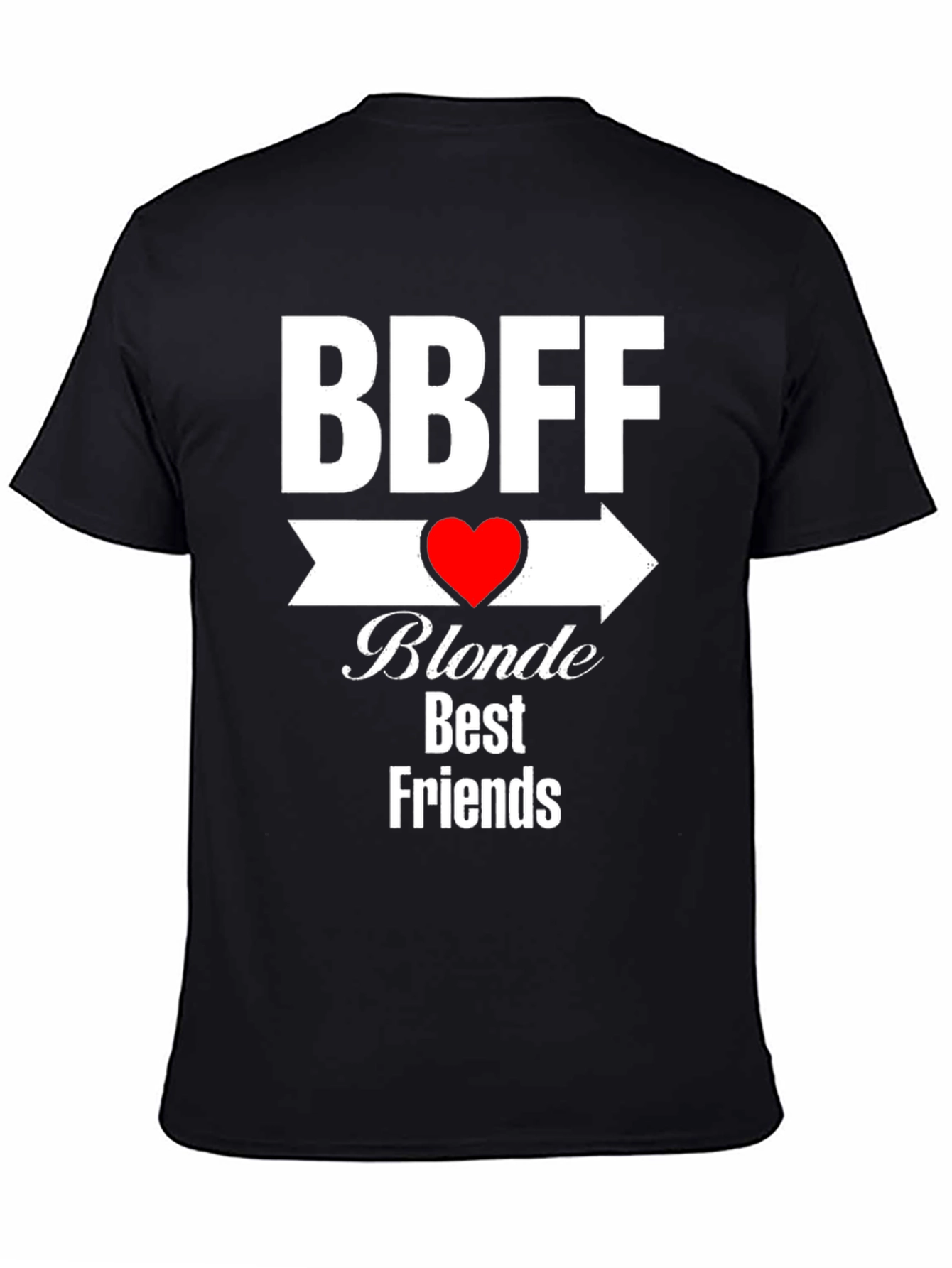 BBFF Blonde Best Friends T-Shirt