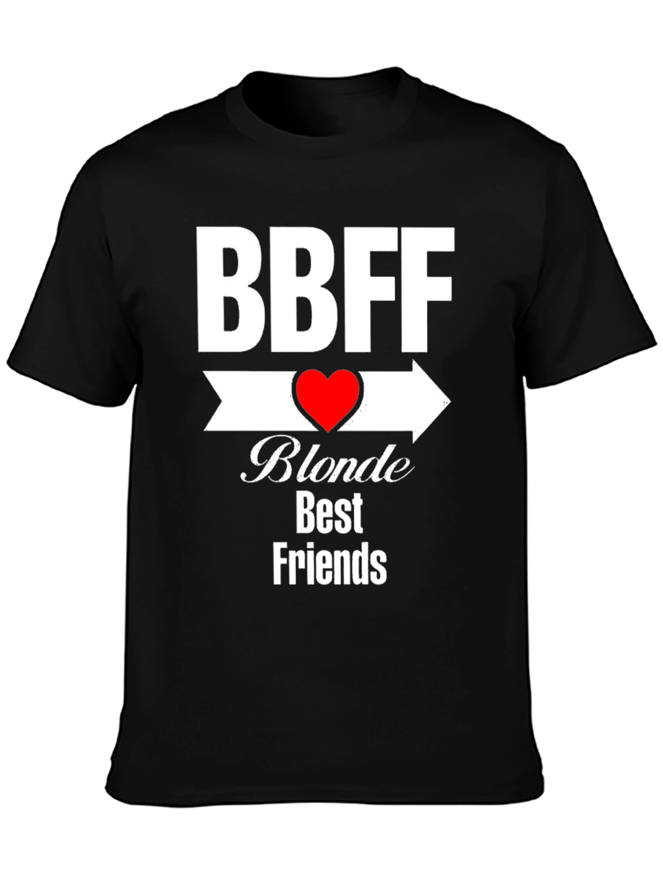 BBFF Blonde Best Friends T-Shirt
