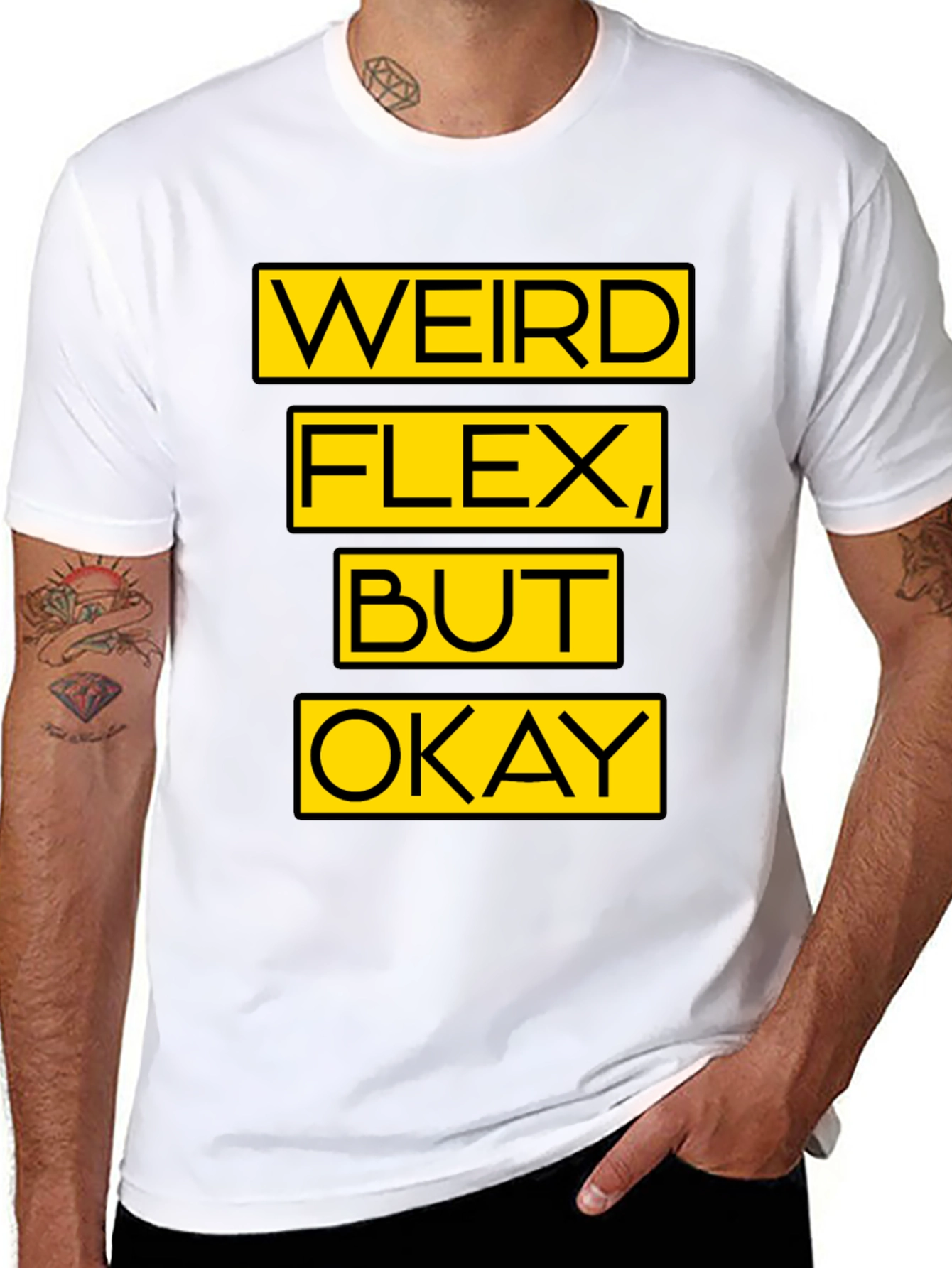 Weird Flex But Okay Graphic T-Shirt