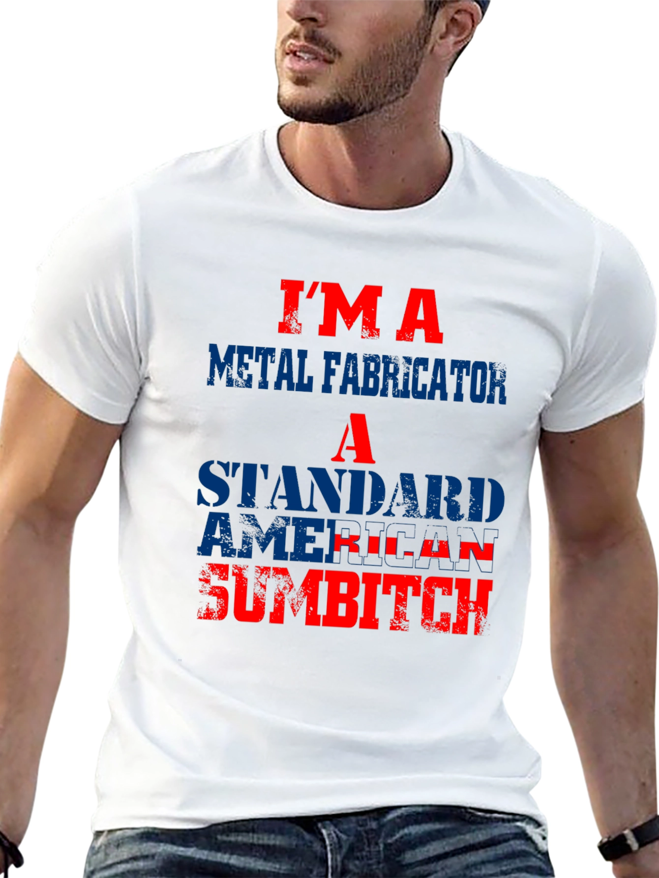 Metal Fabricator American Sumbitch Graphic T-Shirt