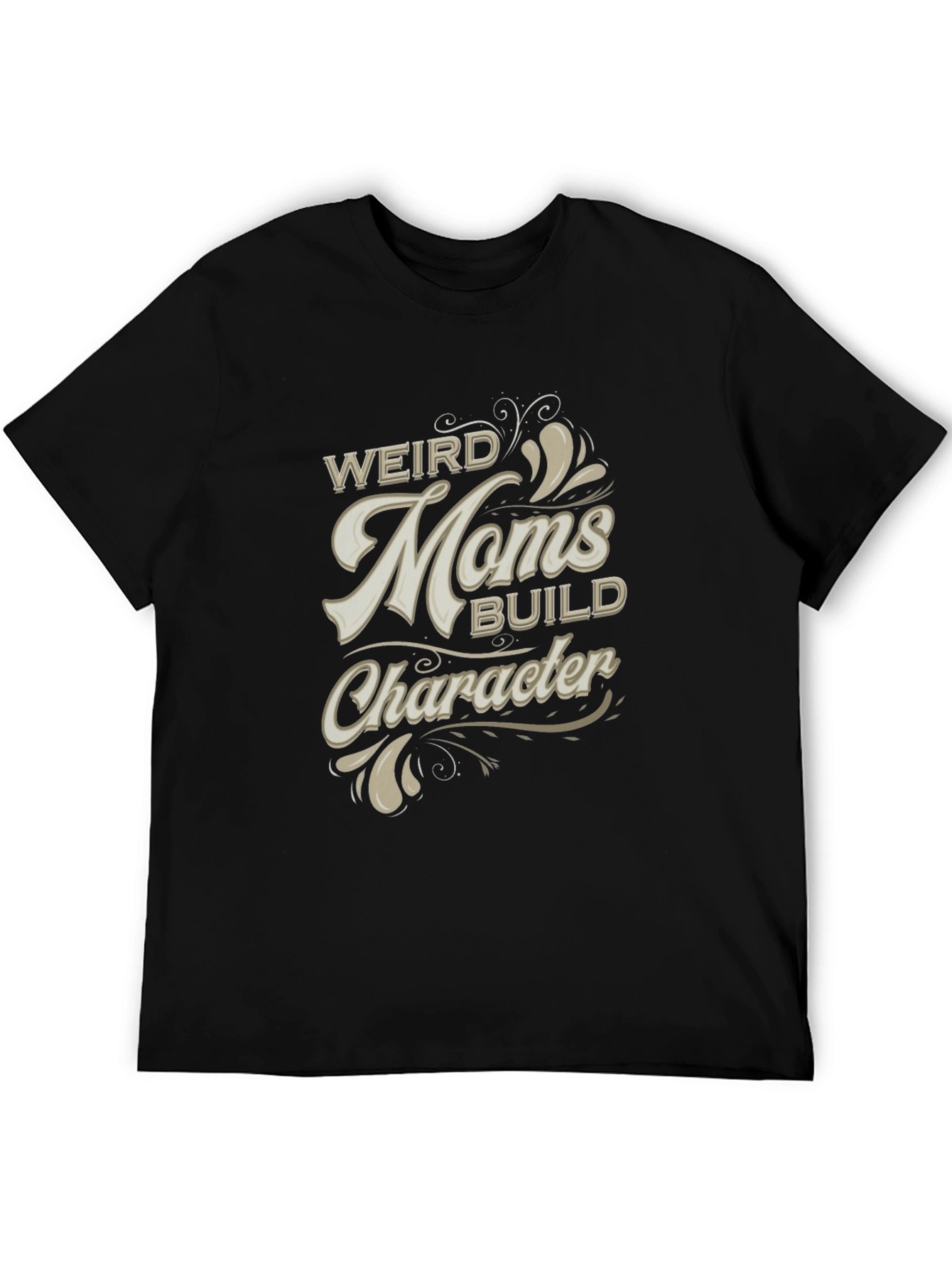 Weird Moms Build Character Black Graphic T-Shirt
