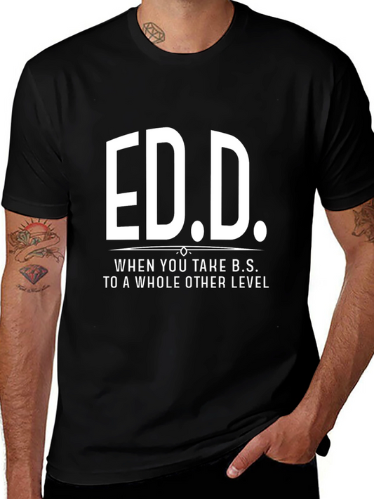 Ed.D. Funny Doctorate T-Shirt