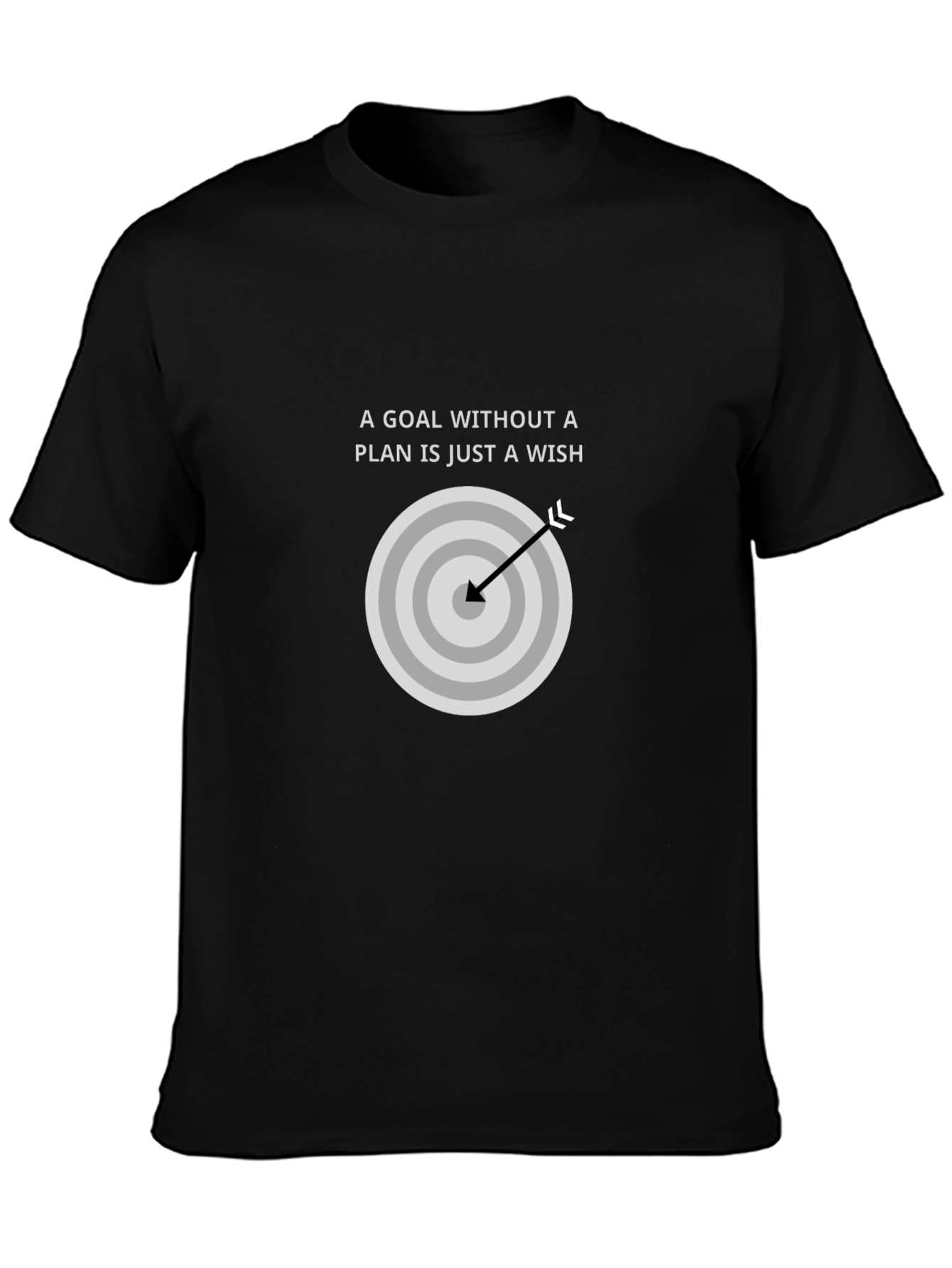 Goal Without a Plan T-Shirt