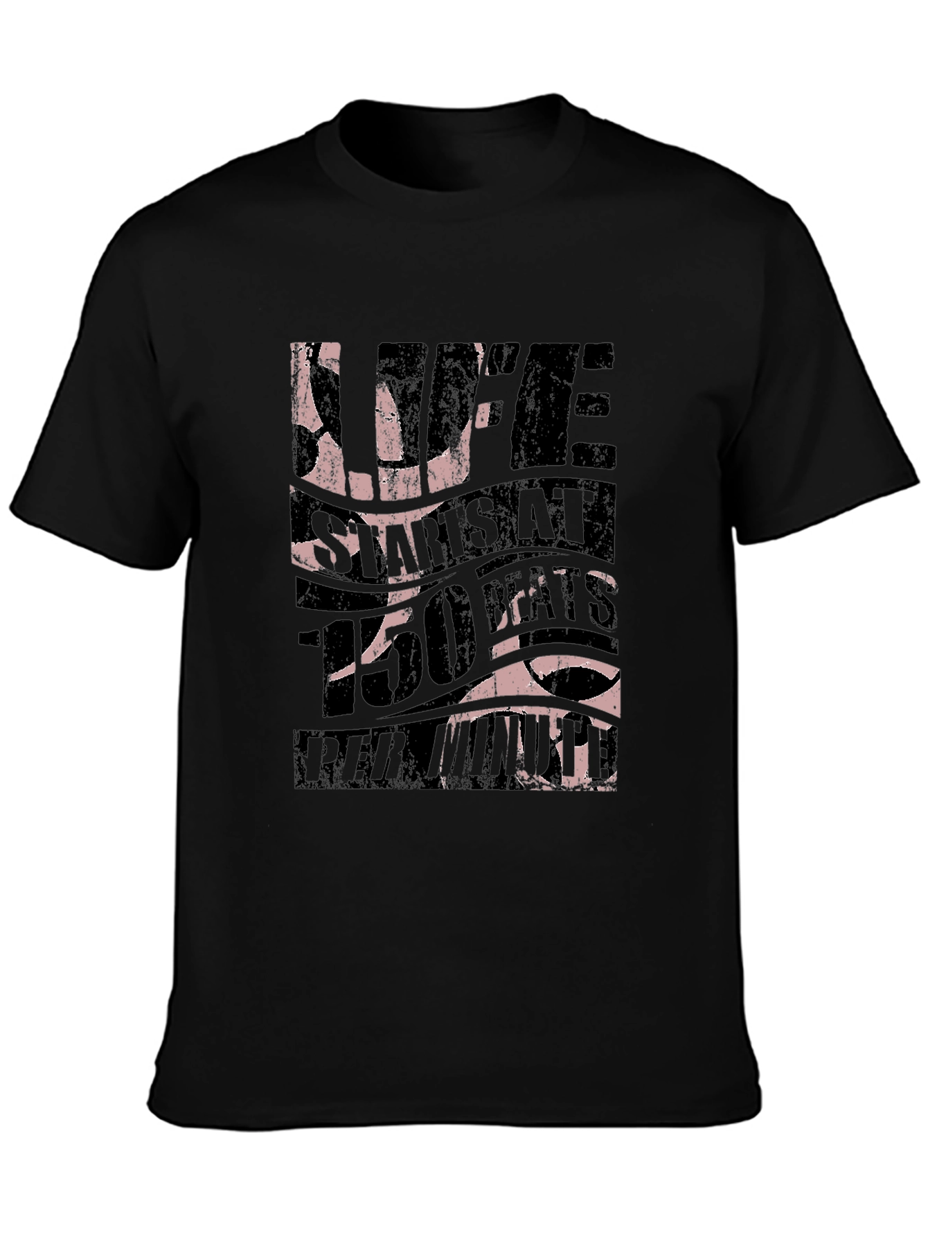 Life Starts at 150 BPM Black T-Shirt