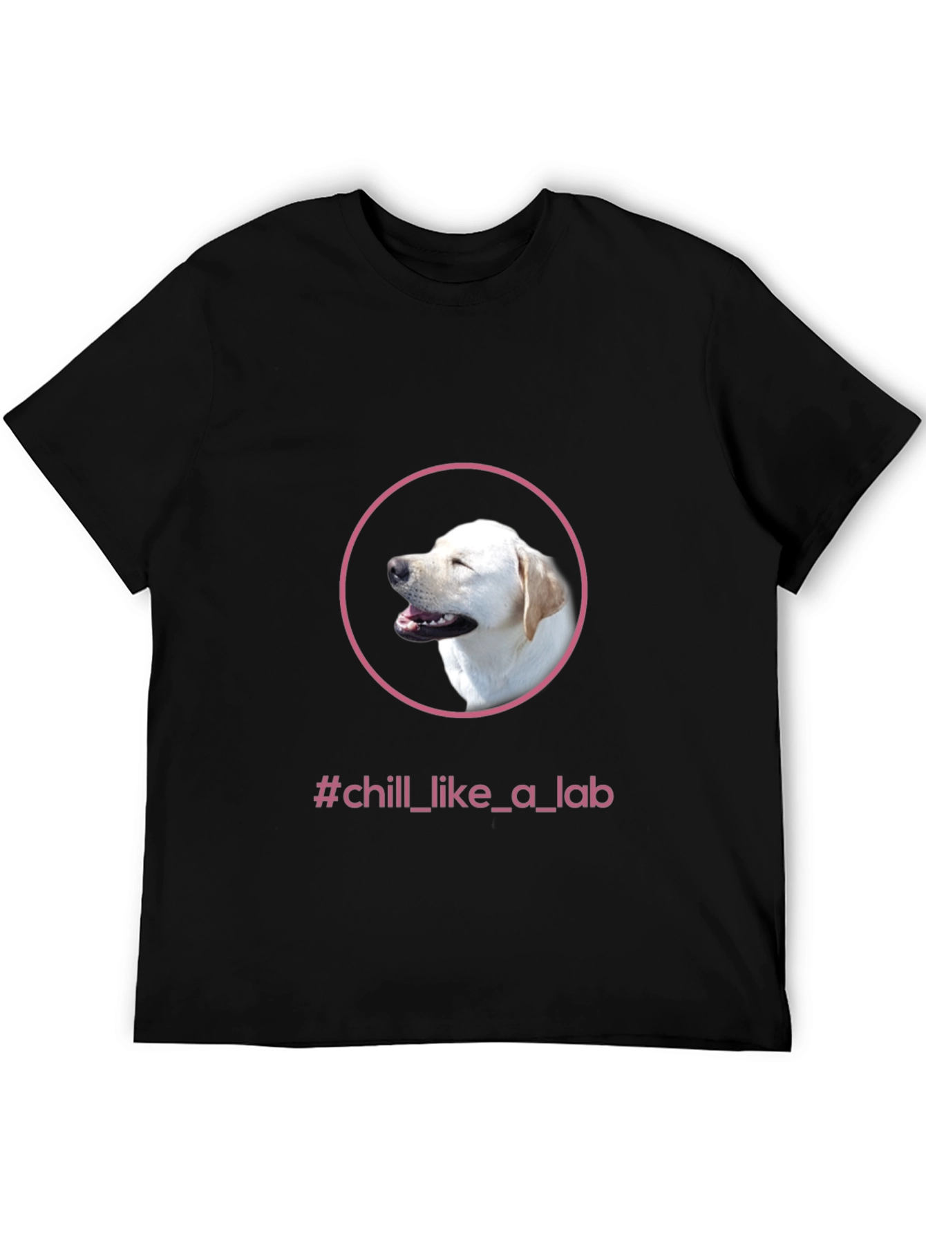 Chill Like a Lab Black T-Shirt