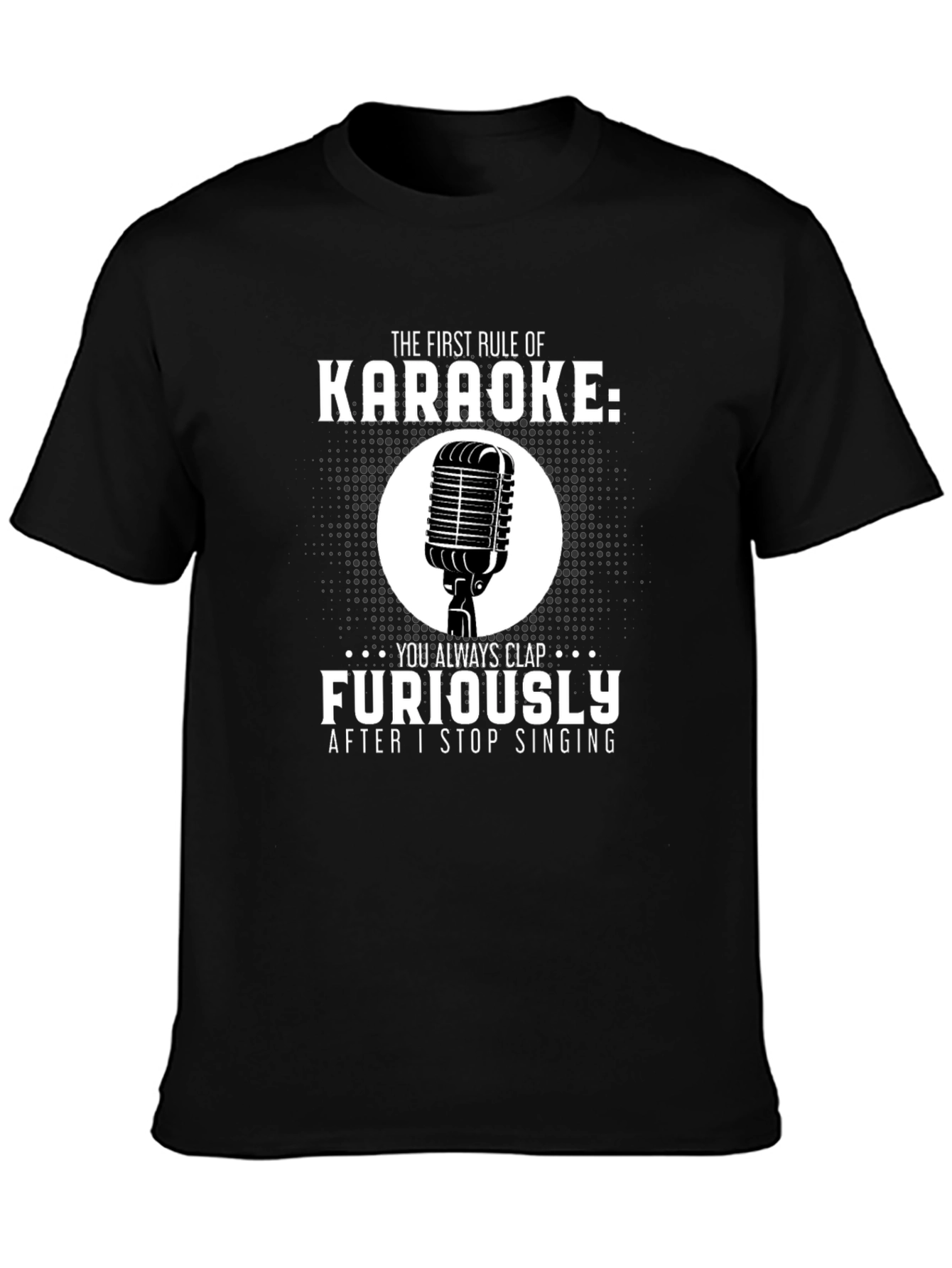 Karaoke Rule T-Shirt: Clap Furiously Funny Musician Tee