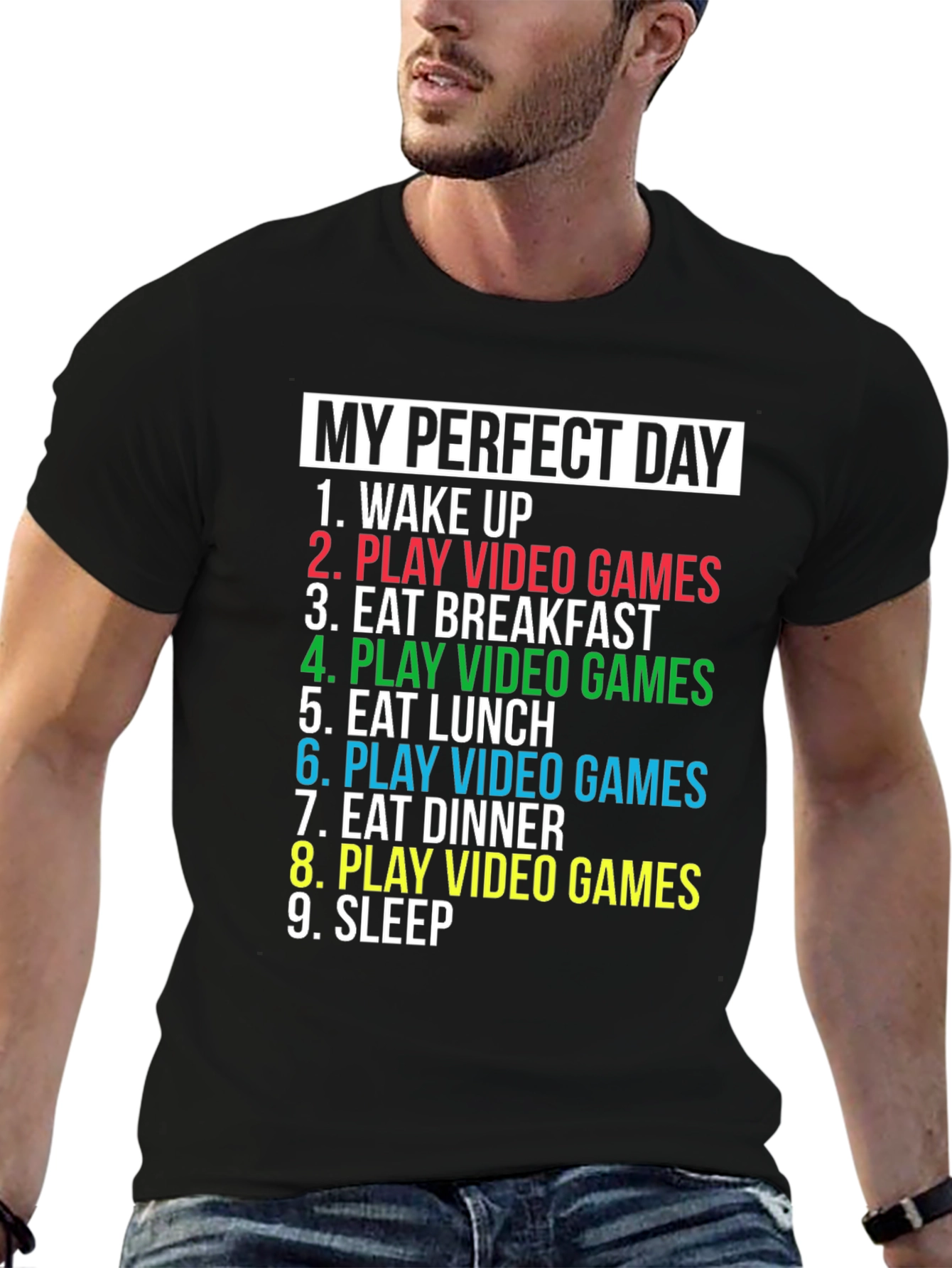 My Perfect Day Gaming T-Shirt