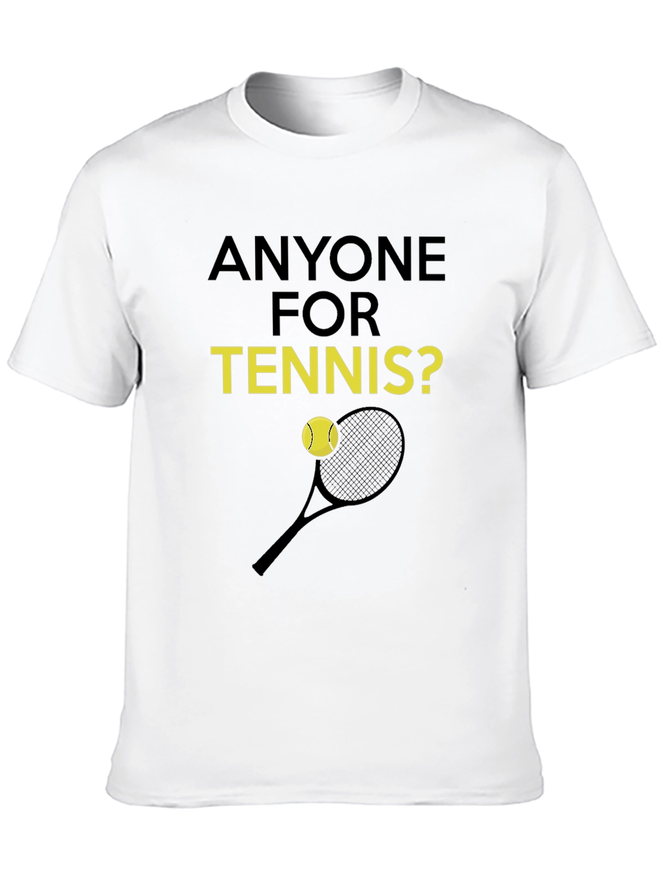 Anyone For Tennis? Graphic T-Shirt