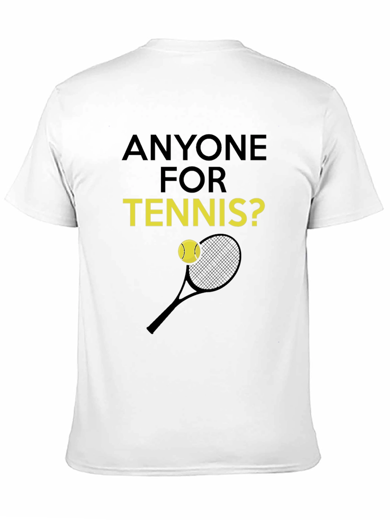 Anyone For Tennis? Graphic T-Shirt