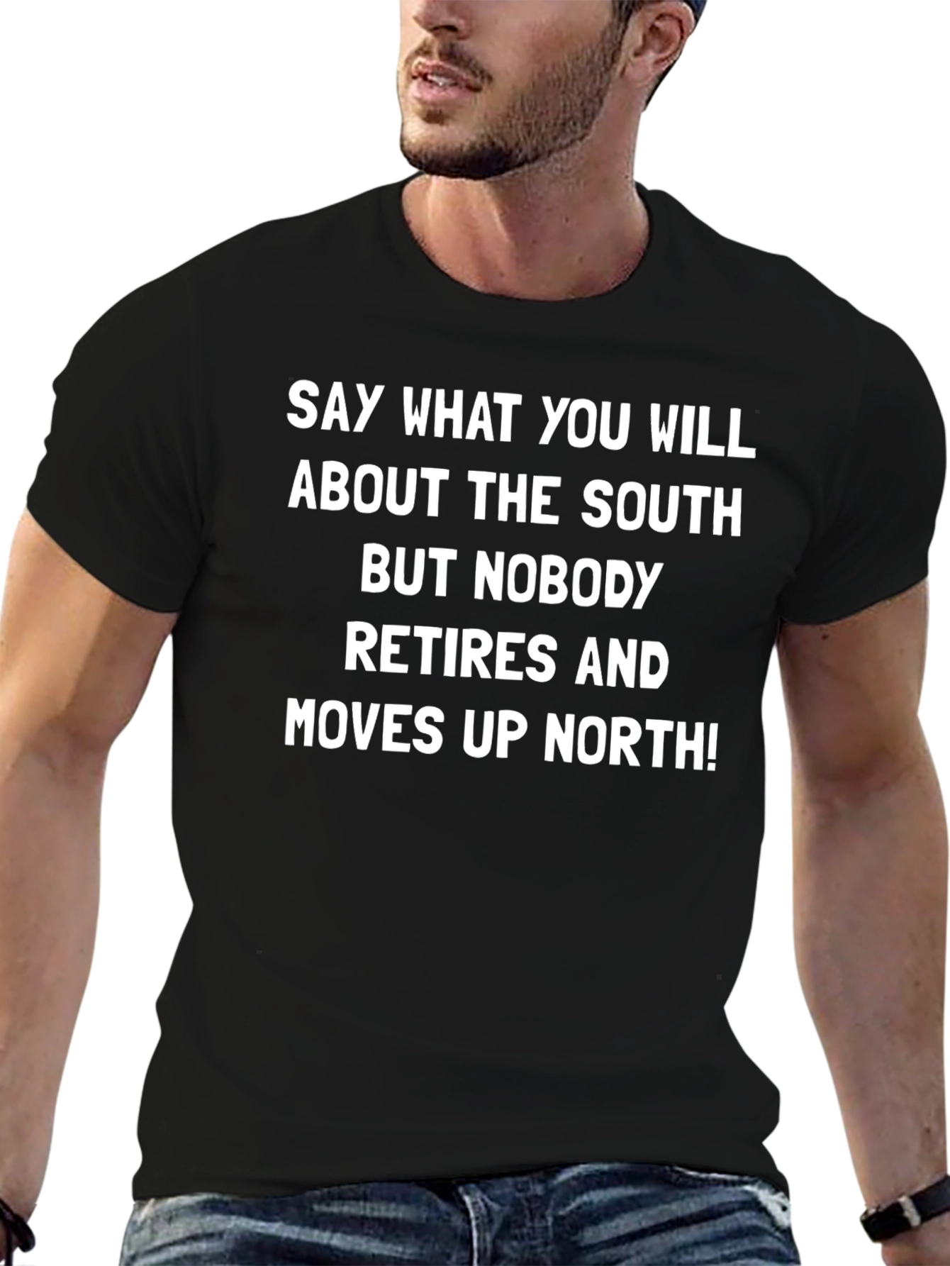 Funny South Slogan T-Shirt